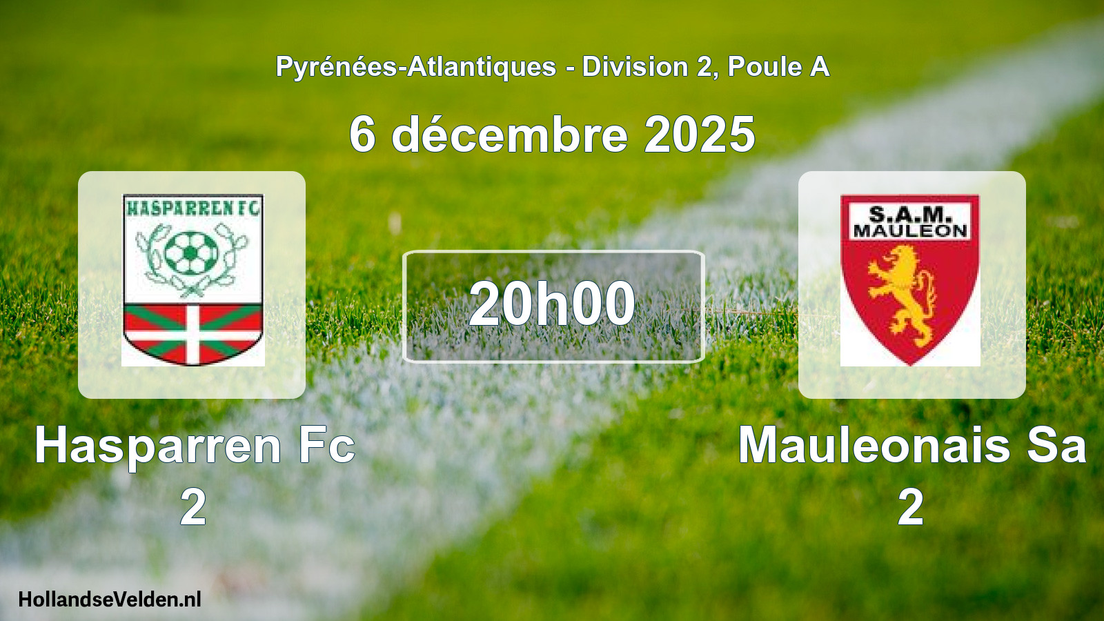 Scheduled Match: Hasparren Fc 2 - Mauleonais Sa 2 (6 December 2025)