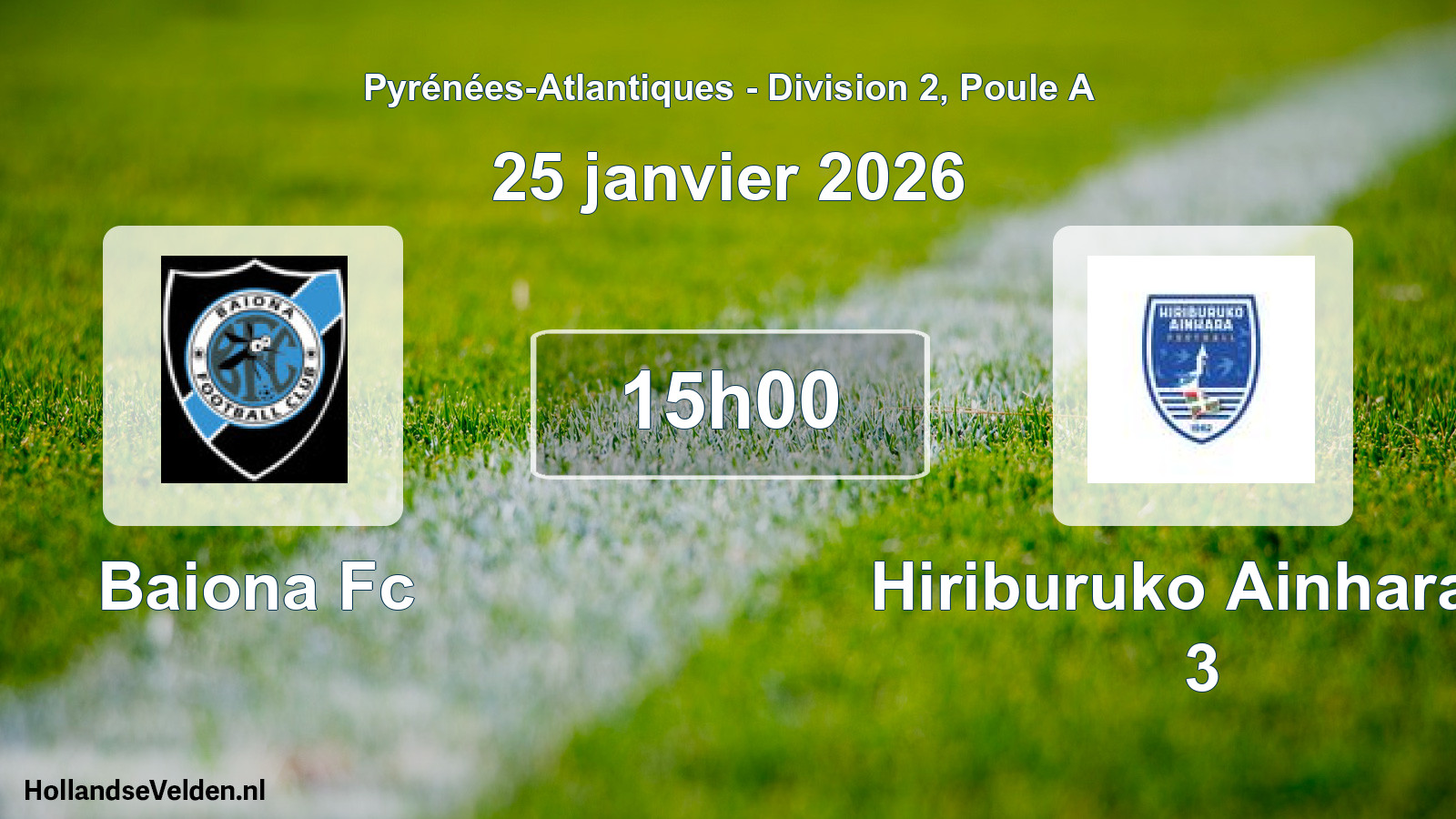Geplande wedstrijd: Baiona Fc - Hiriburuko Ainhara S 3 (25 janvier 2026)