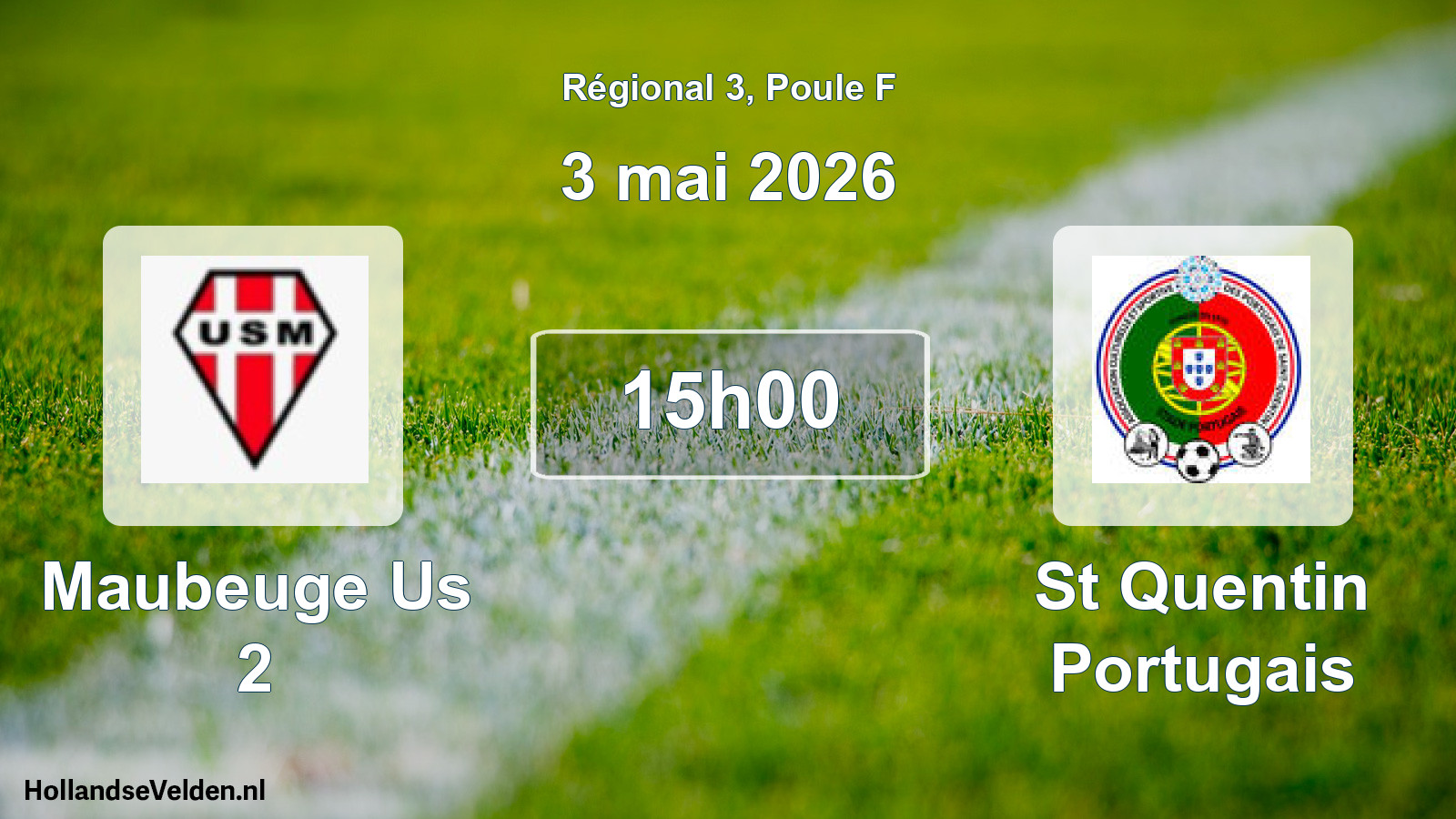 Geplande wedstrijd: Maubeuge Us 2 - St Quentin Portugais (3 mei 2026)