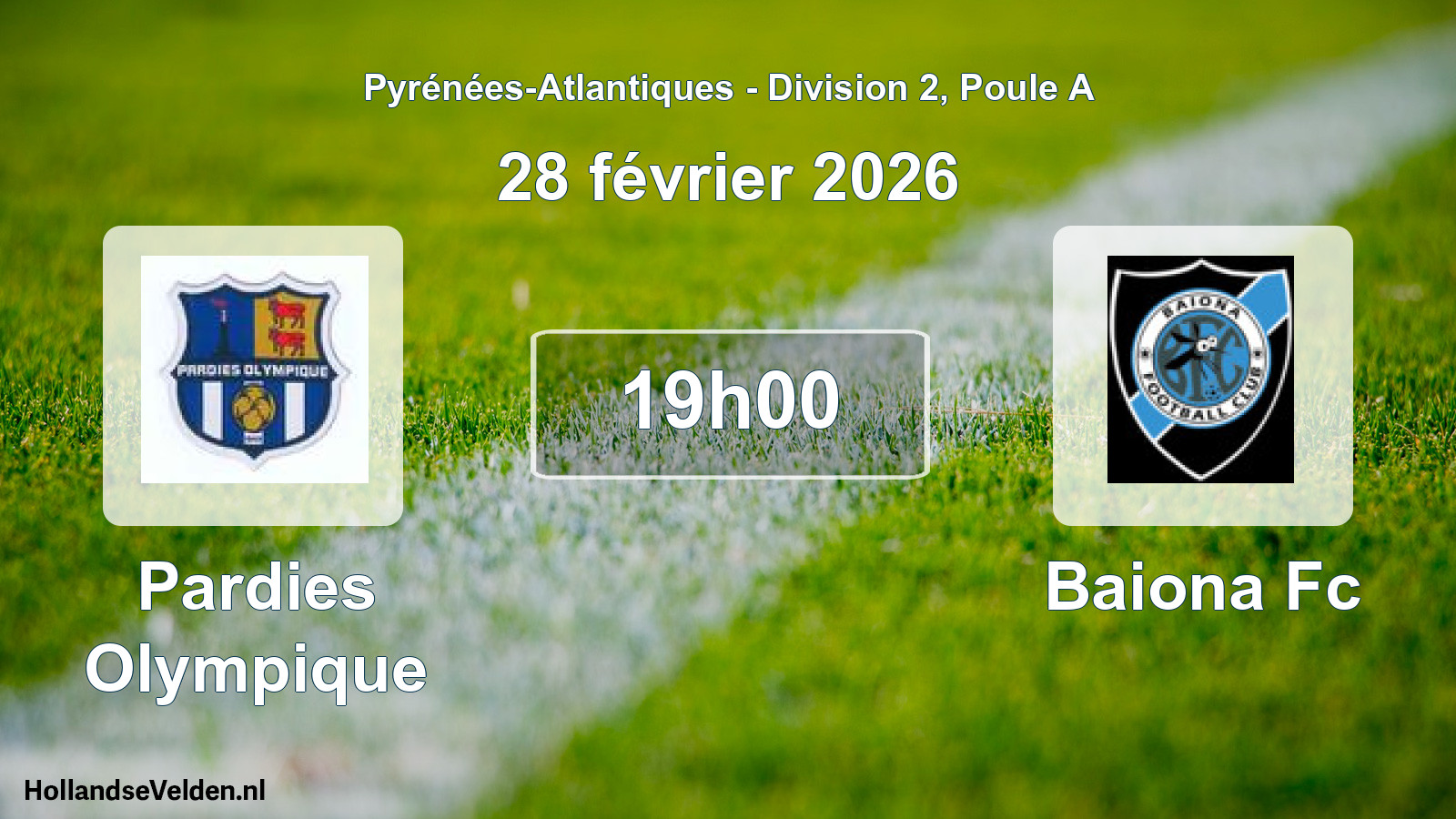 Geplande wedstrijd: Pardies Olympique - Baiona Fc (28 février 2026)