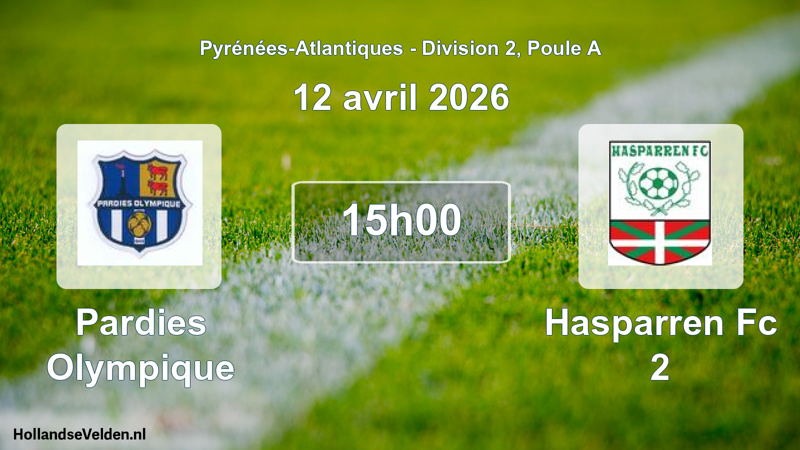 Geplande wedstrijd: Pardies Olympique - Hasparren Fc 2 (12 avril 2026)
