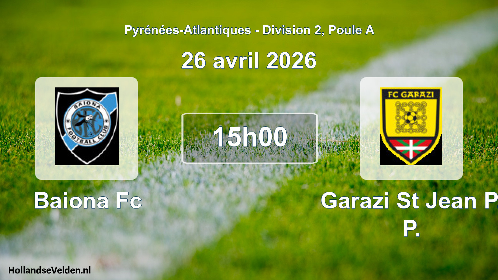Geplande wedstrijd: Baiona Fc - Garazi St Jean P. P. (26 avril 2026)