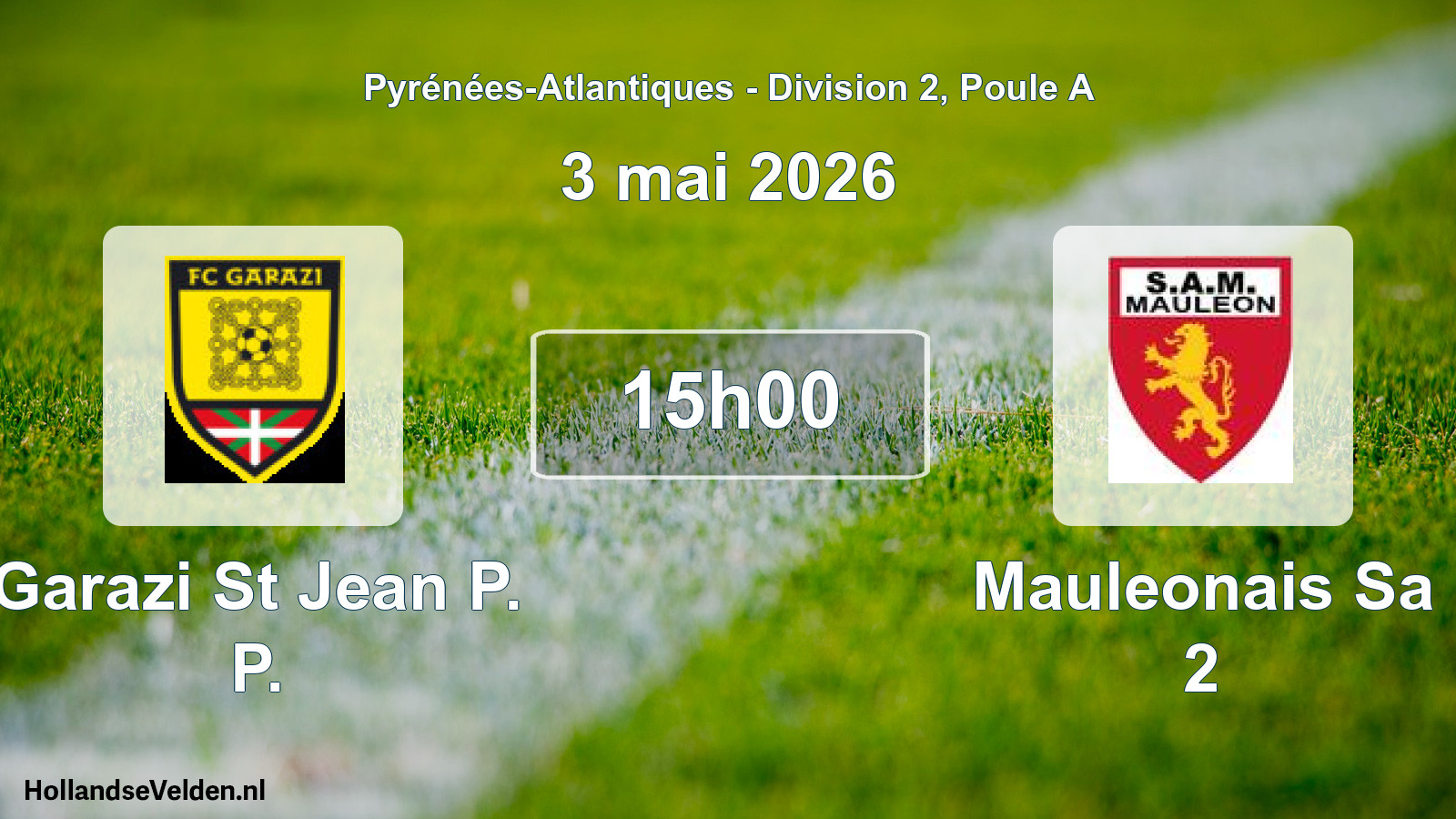 Scheduled Match: Garazi St Jean P. P. - Mauleonais Sa 2 (3 May 2026)