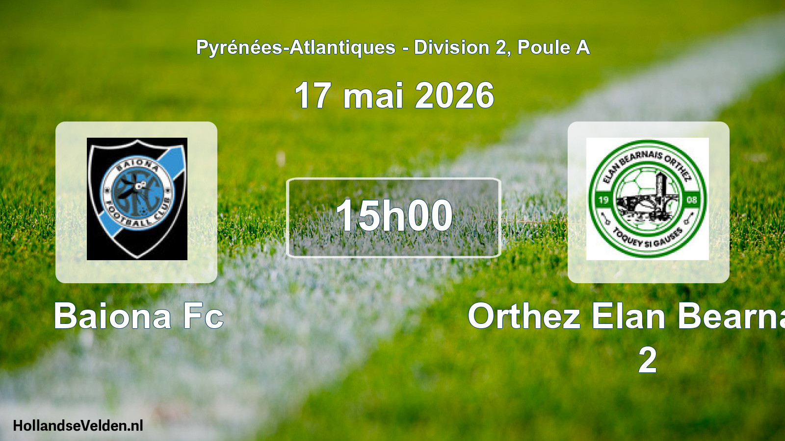 Scheduled Match: Baiona Fc - Orthez Elan Bearnais 2 (17 May 2026)