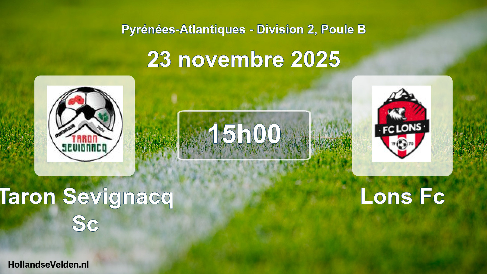 Geplande wedstrijd: Taron Sevignacq Sc - Lons Fc (23 november 2025)