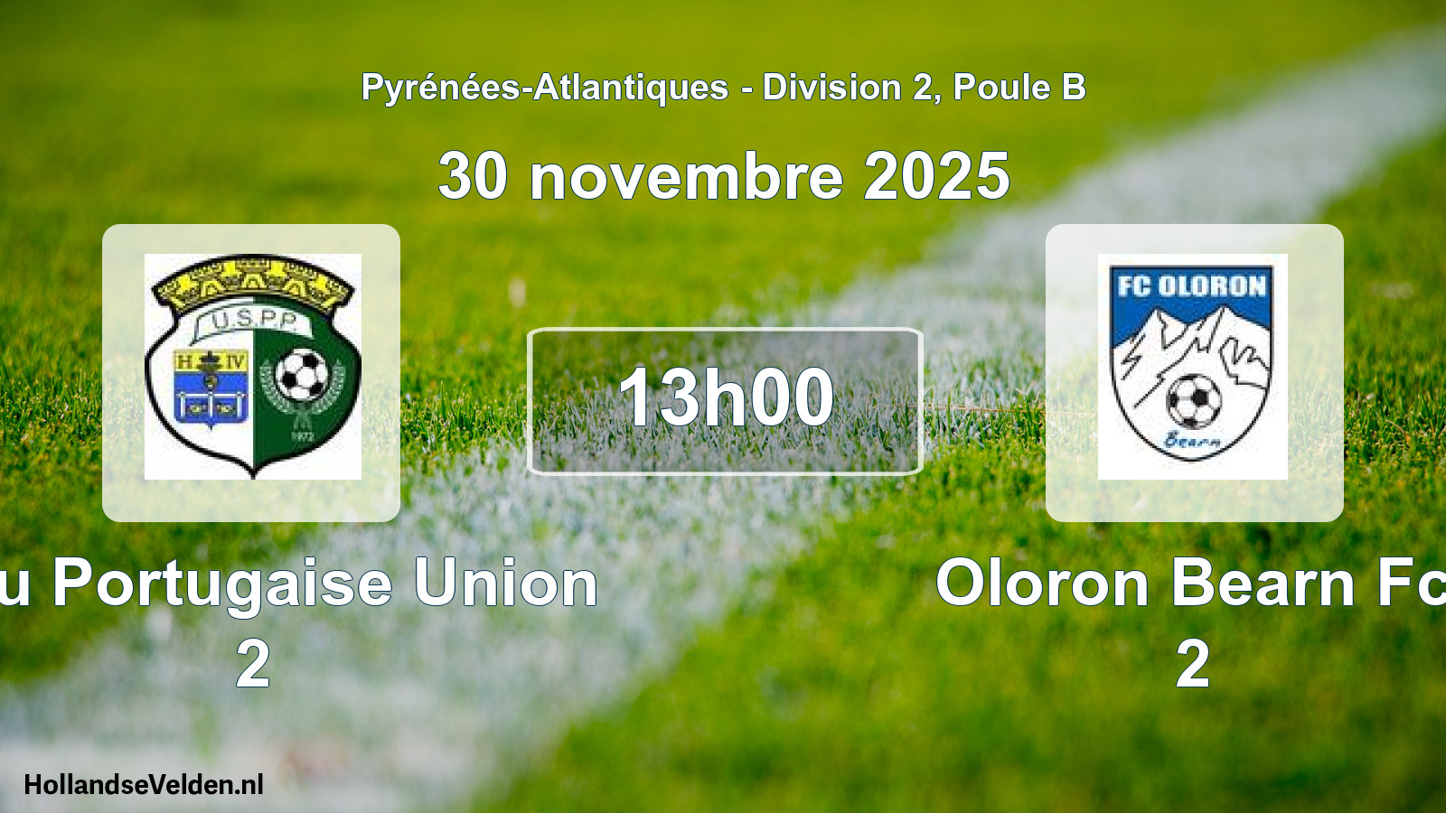 Geplande wedstrijd: Pau Portugaise Union 2 - Oloron Bearn Fc 2 (30 novembre 2025)