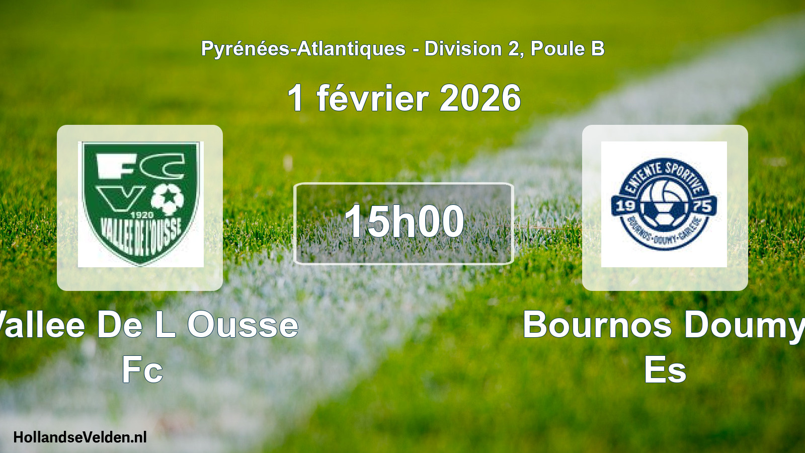 Scheduled Match: Vallee De L Ousse Fc - Bournos Doumy Es (1 February 2026)
