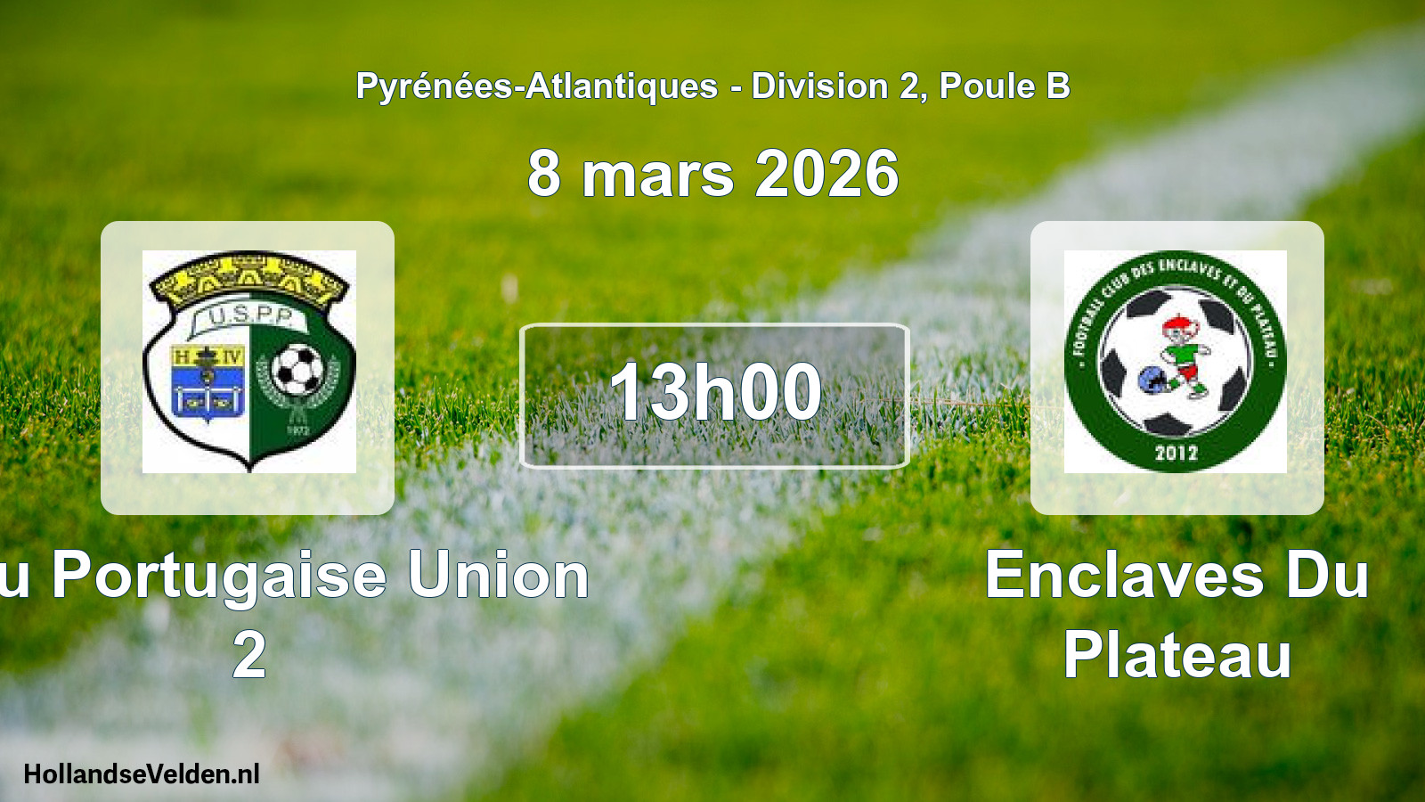 Geplande wedstrijd: Pau Portugaise Union 2 - Enclaves Du Plateau (8 mars 2026)