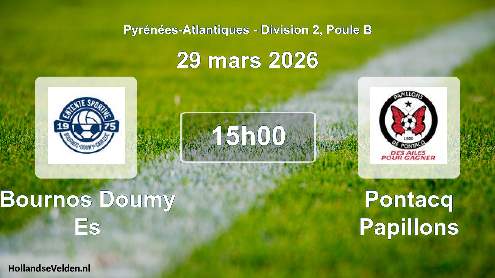 Scheduled Match: Bournos Doumy Es - Pontacq Papillons (29 March 2026)