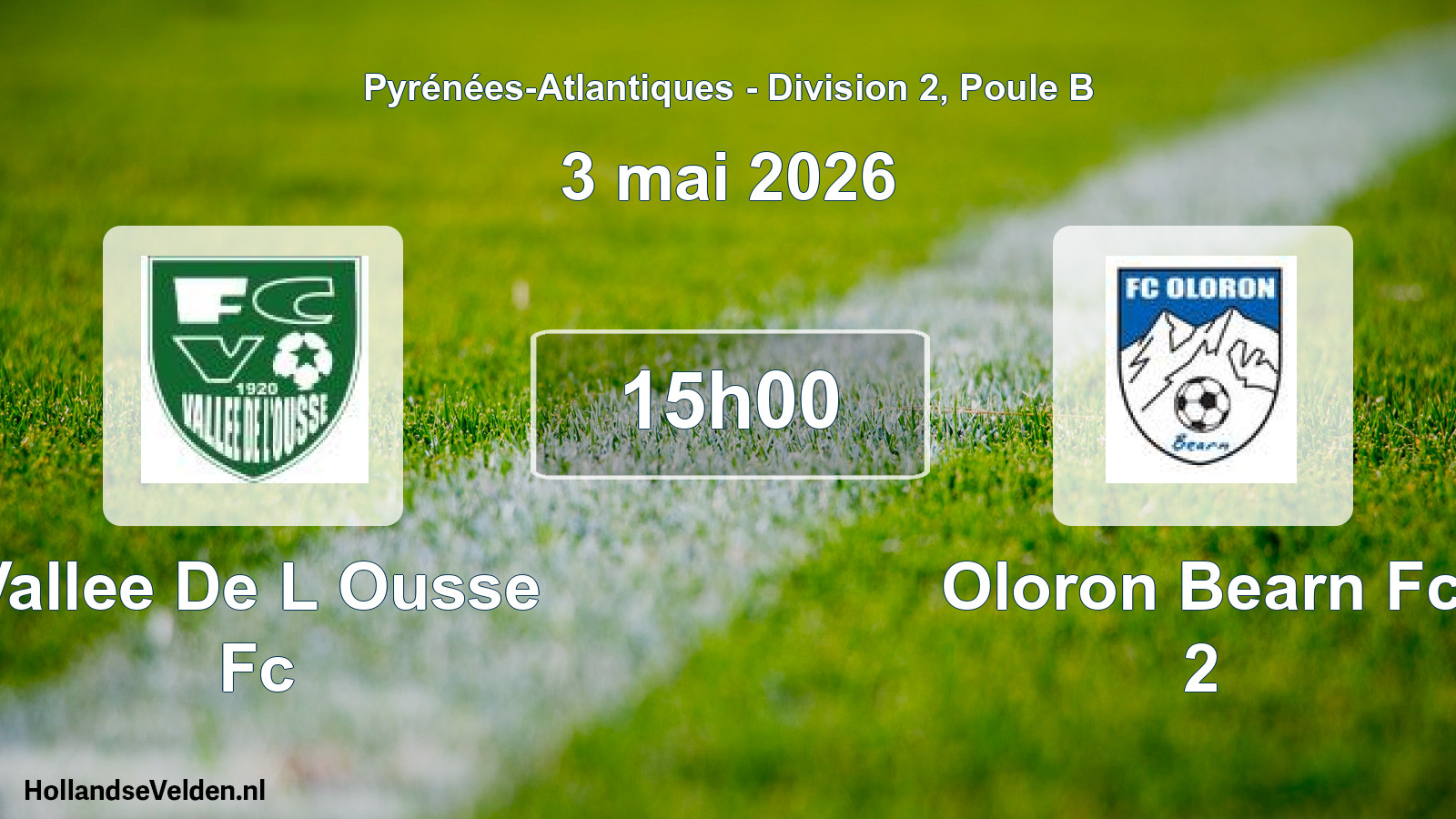 Scheduled Match: Vallee De L Ousse Fc - Oloron Bearn Fc 2 (3 May 2026)