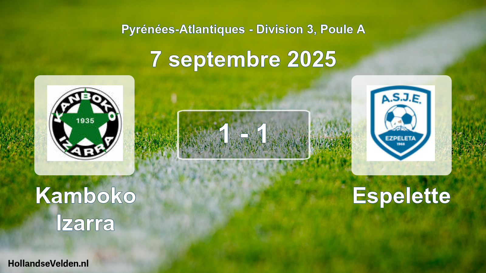 Total number of matches played: Kamboko Izarra - Espelette 1 - 1 (7 September 2025)