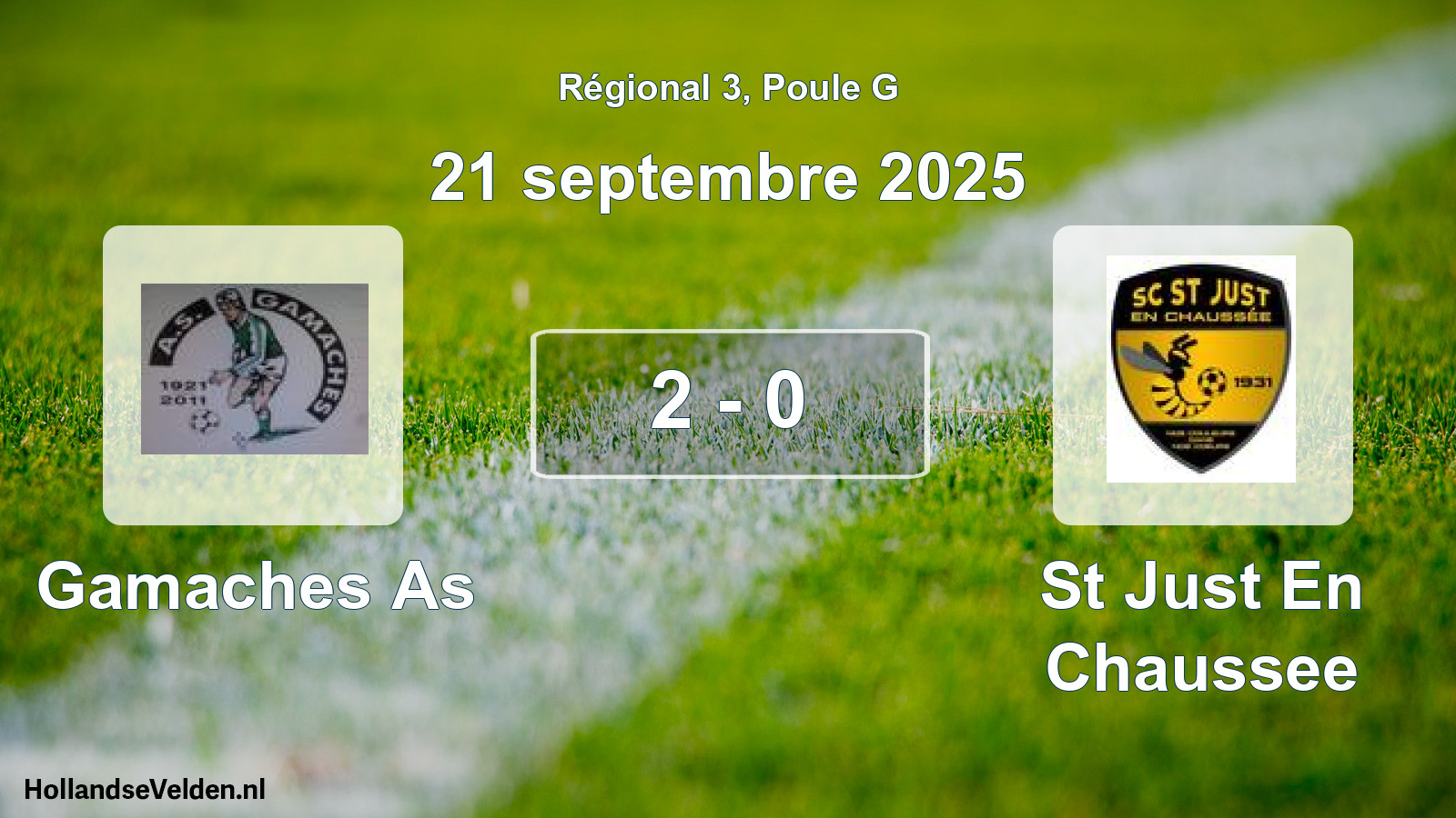 Total number of matches played: Gamaches As - St Just En Chaussee 2 - 0 (21 September 2025)
