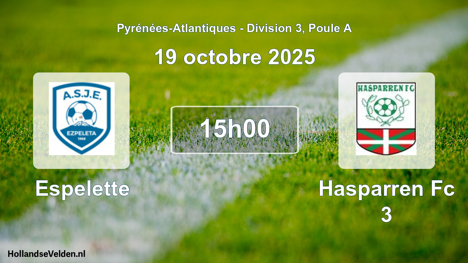 Geplande wedstrijd: Espelette - Hasparren Fc 3 (19 octobre 2025)