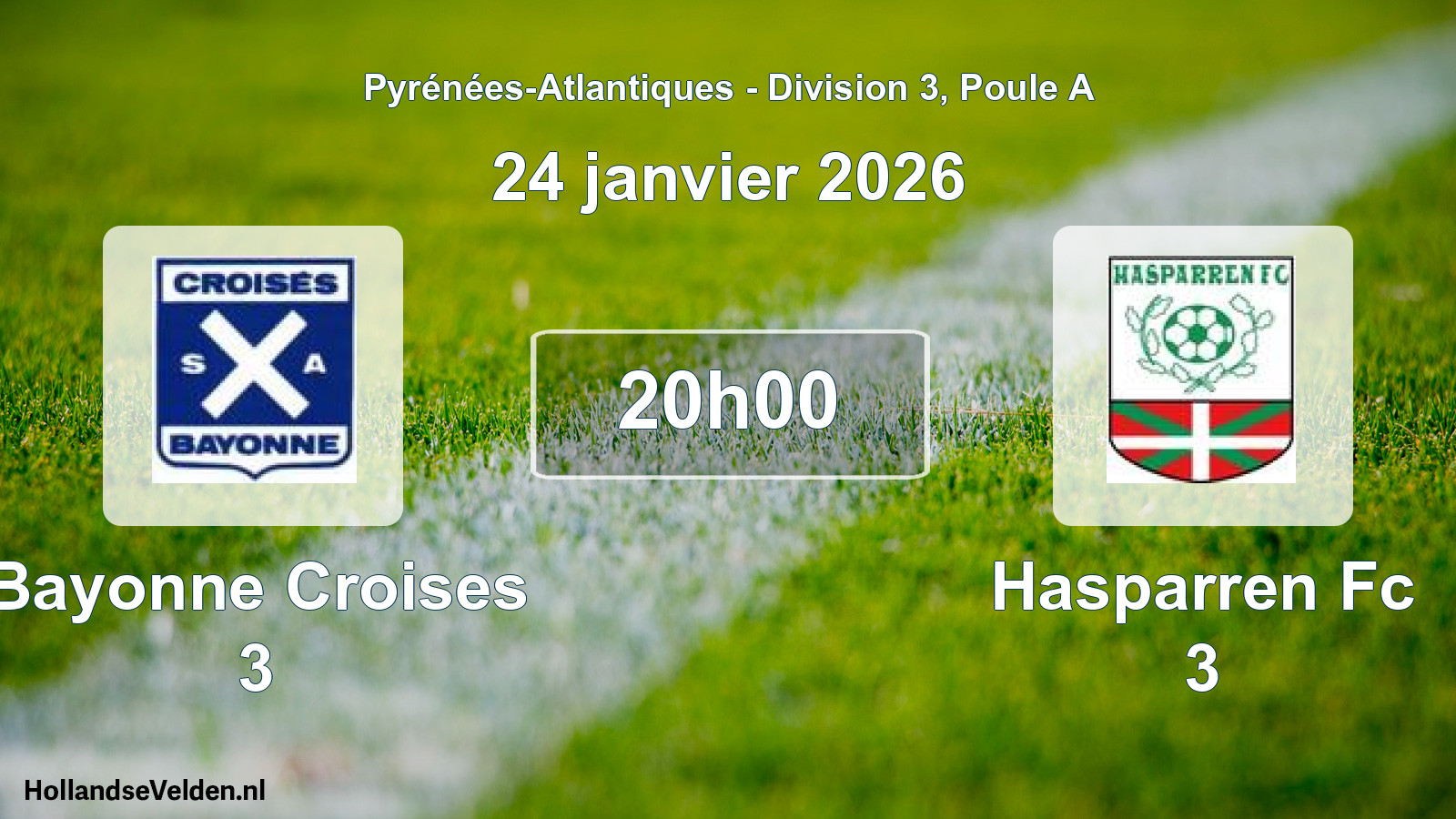 Scheduled Match: Bayonne Croises 3 - Hasparren Fc 3 (24 January 2026)