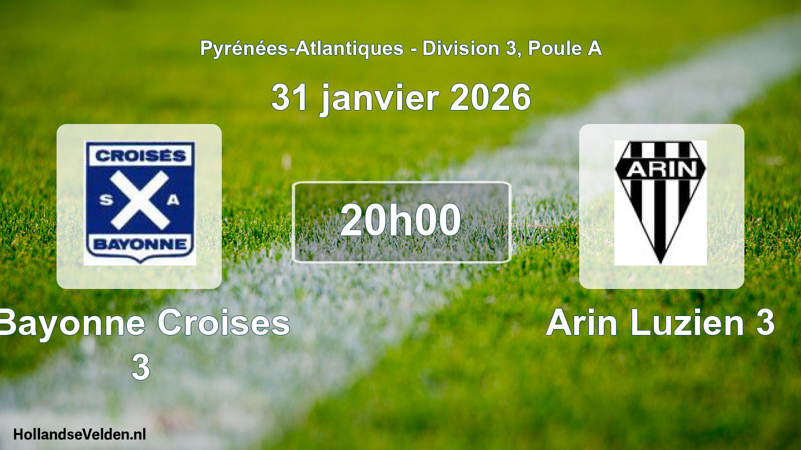 Geplande wedstrijd: Bayonne Croises 3 - Arin Luzien 3 (31 janvier 2026)