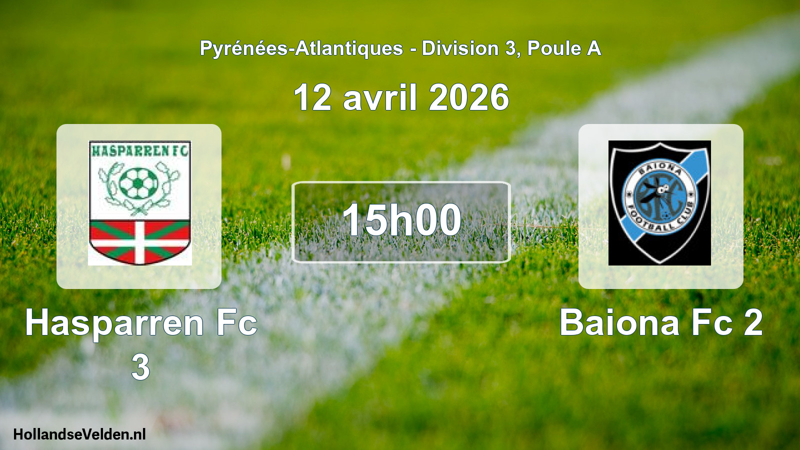 Geplande wedstrijd: Hasparren Fc 3 - Baiona Fc 2 (12 avril 2026)
