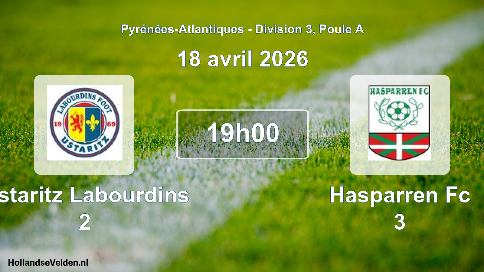 Geplande wedstrijd: Ustaritz Labourdins 2 - Hasparren Fc 3 (18 avril 2026)