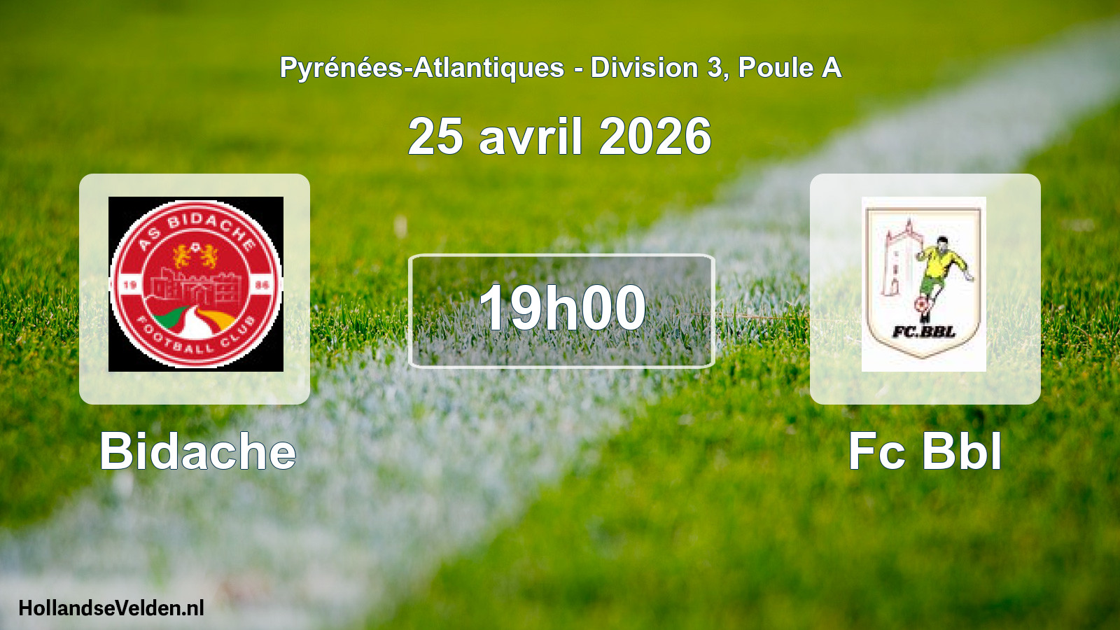 Scheduled Match: Bidache - Fc Bbl (25 April 2026)