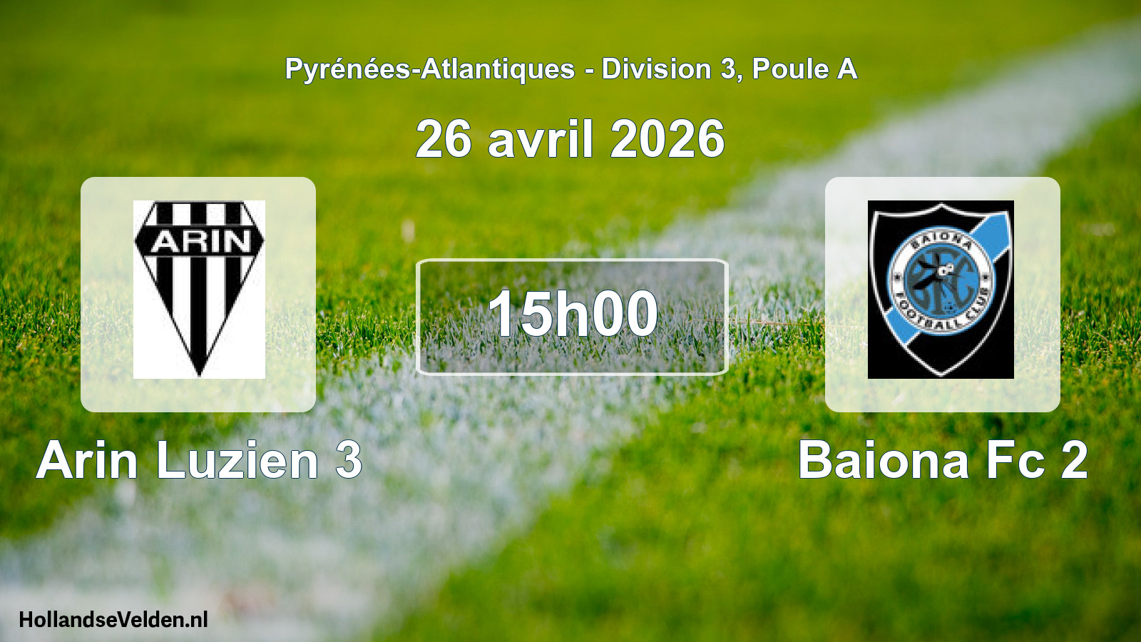 Geplande wedstrijd: Arin Luzien 3 - Baiona Fc 2 (26 avril 2026)