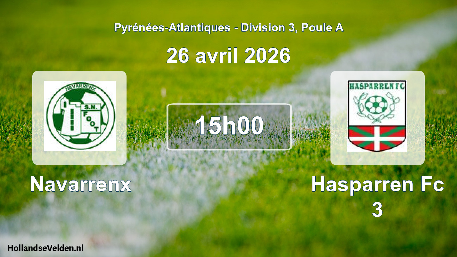 Geplande wedstrijd: Navarrenx - Hasparren Fc 3 (26 april 2026)