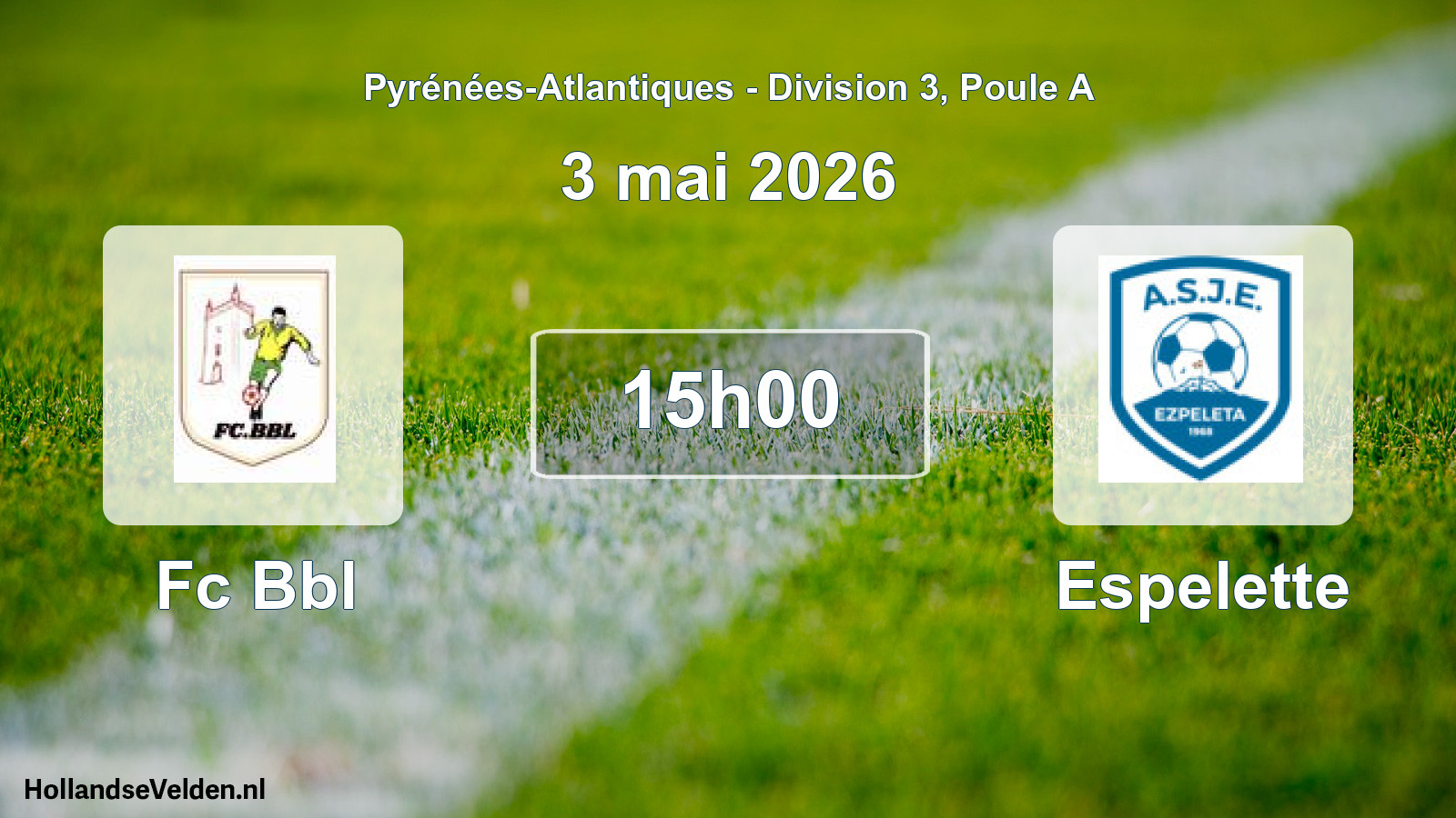 Geplande wedstrijd: Fc Bbl - Espelette (3 mai 2026)