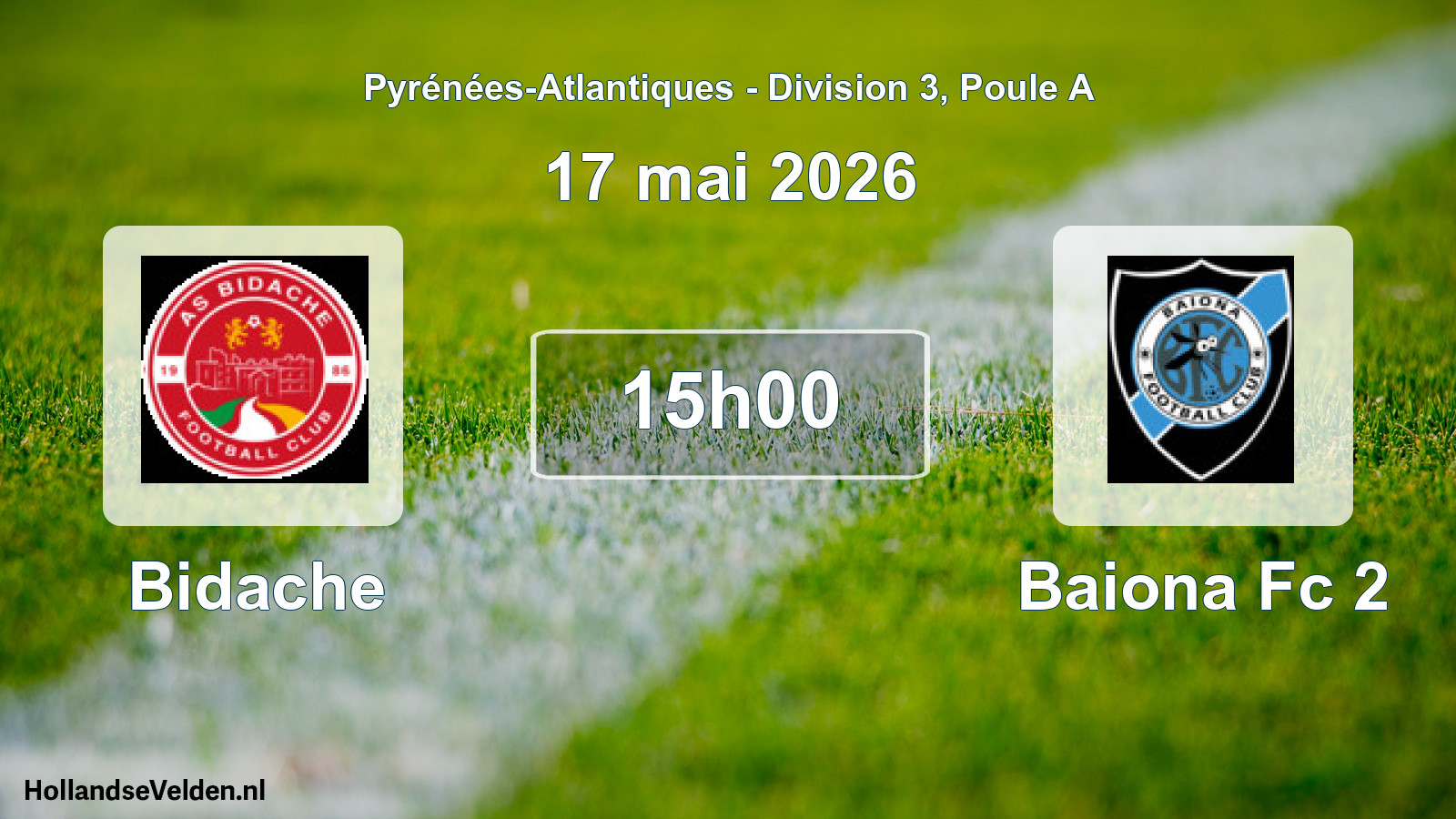 Geplande wedstrijd: Bidache - Baiona Fc 2 (17 mai 2026)