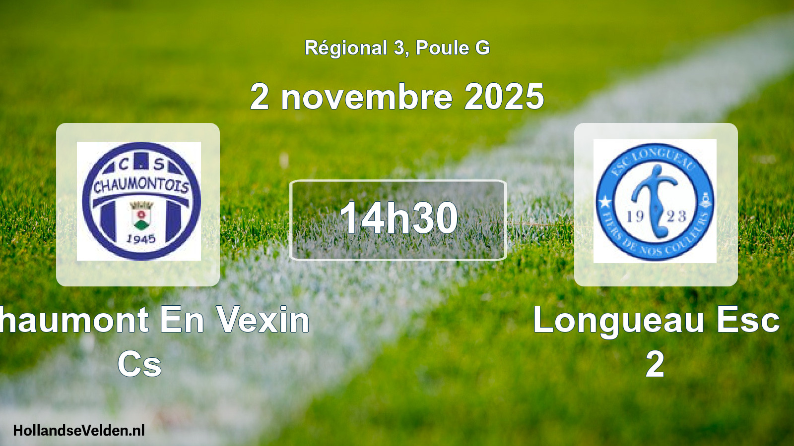 Scheduled Match: Chaumont En Vexin Cs - Longueau Esc 2 (2 November 2025)