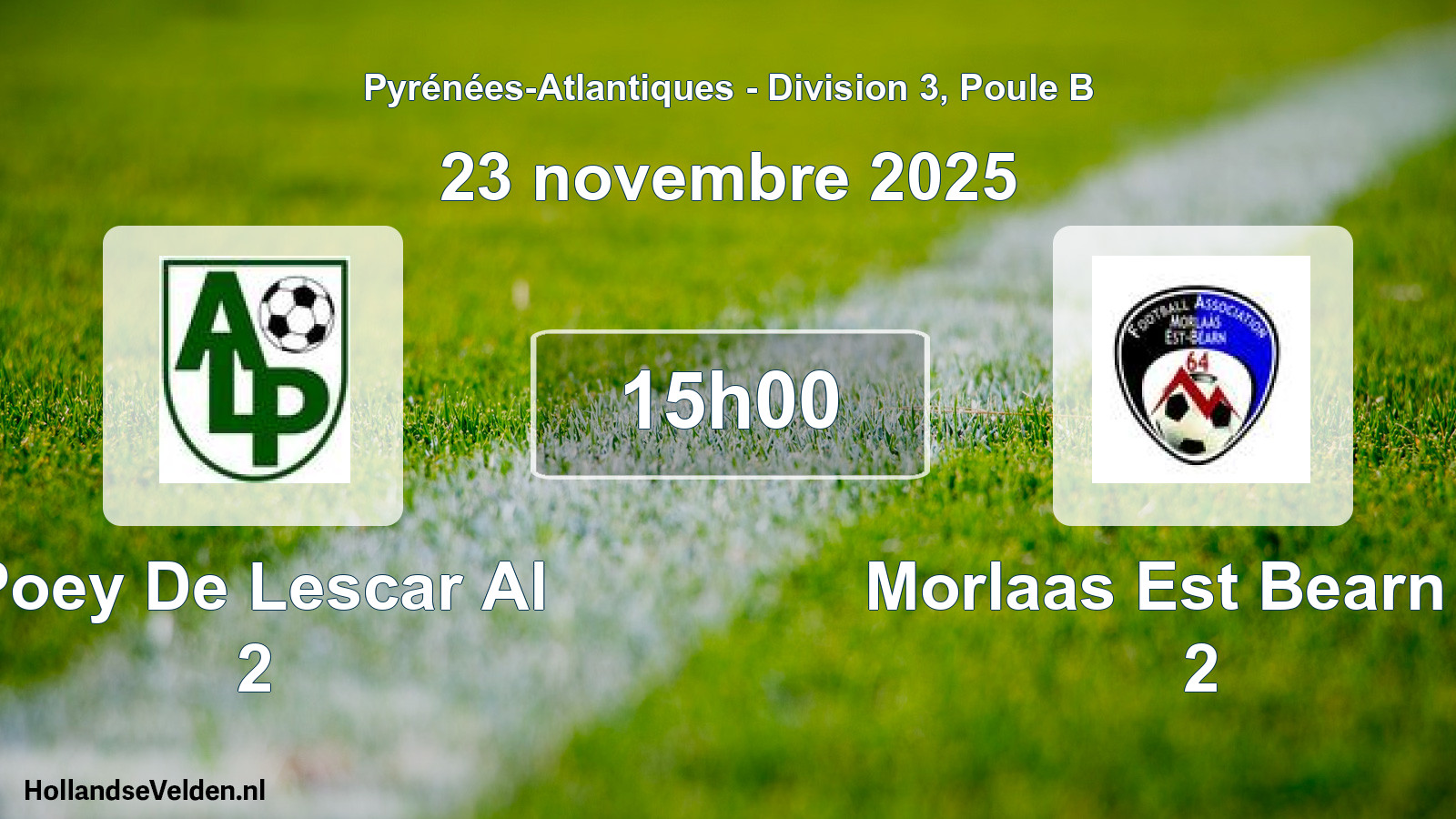 Scheduled Match: Poey De Lescar Al 2 - Morlaas Est Bearn Fa 2 (23 November 2025)