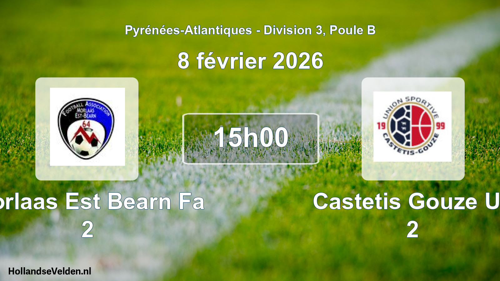 Scheduled Match: Morlaas Est Bearn Fa 2 - Castetis Gouze Us 2 (8 February 2026)