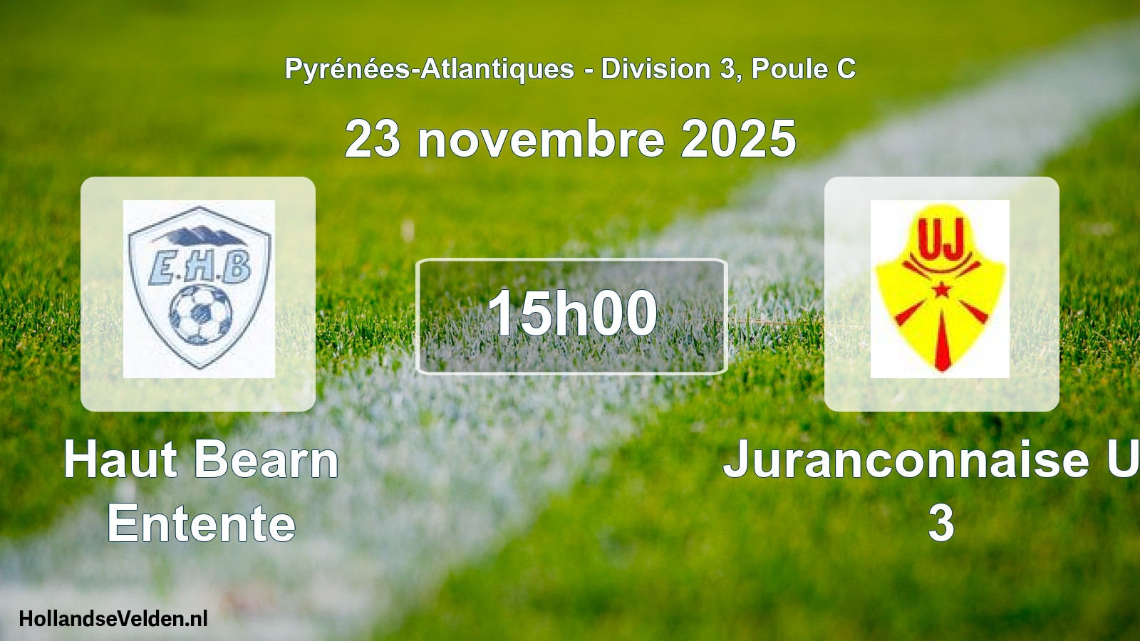 Geplande wedstrijd: Haut Bearn Entente - Juranconnaise U. 3 (23 novembre 2025)