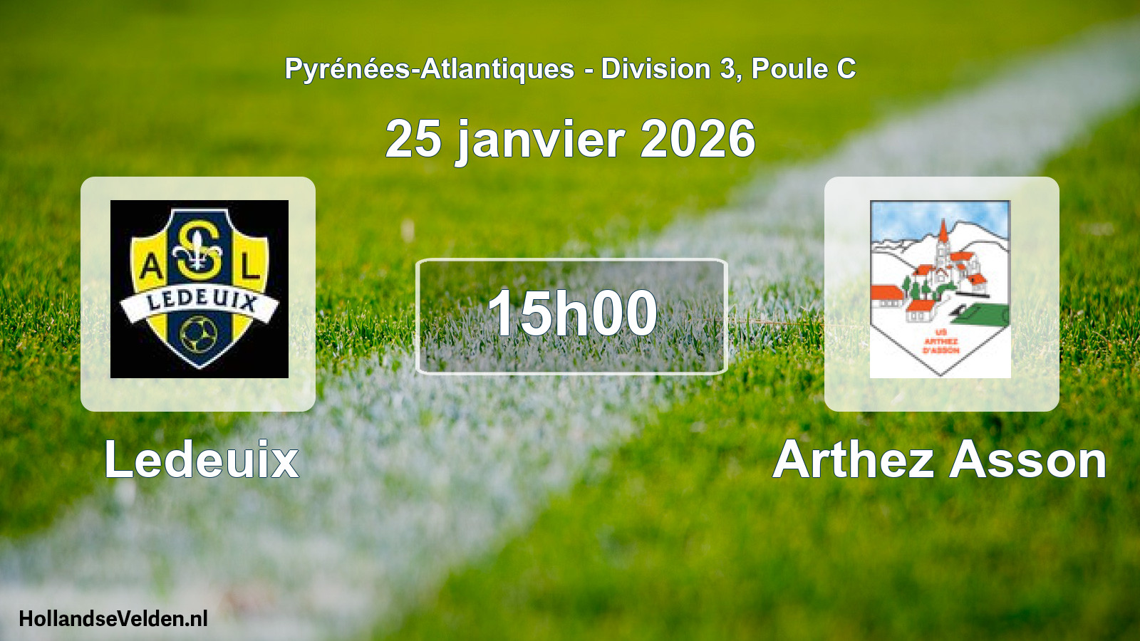 Geplande wedstrijd: Ledeuix - Arthez Asson (25 janvier 2026)