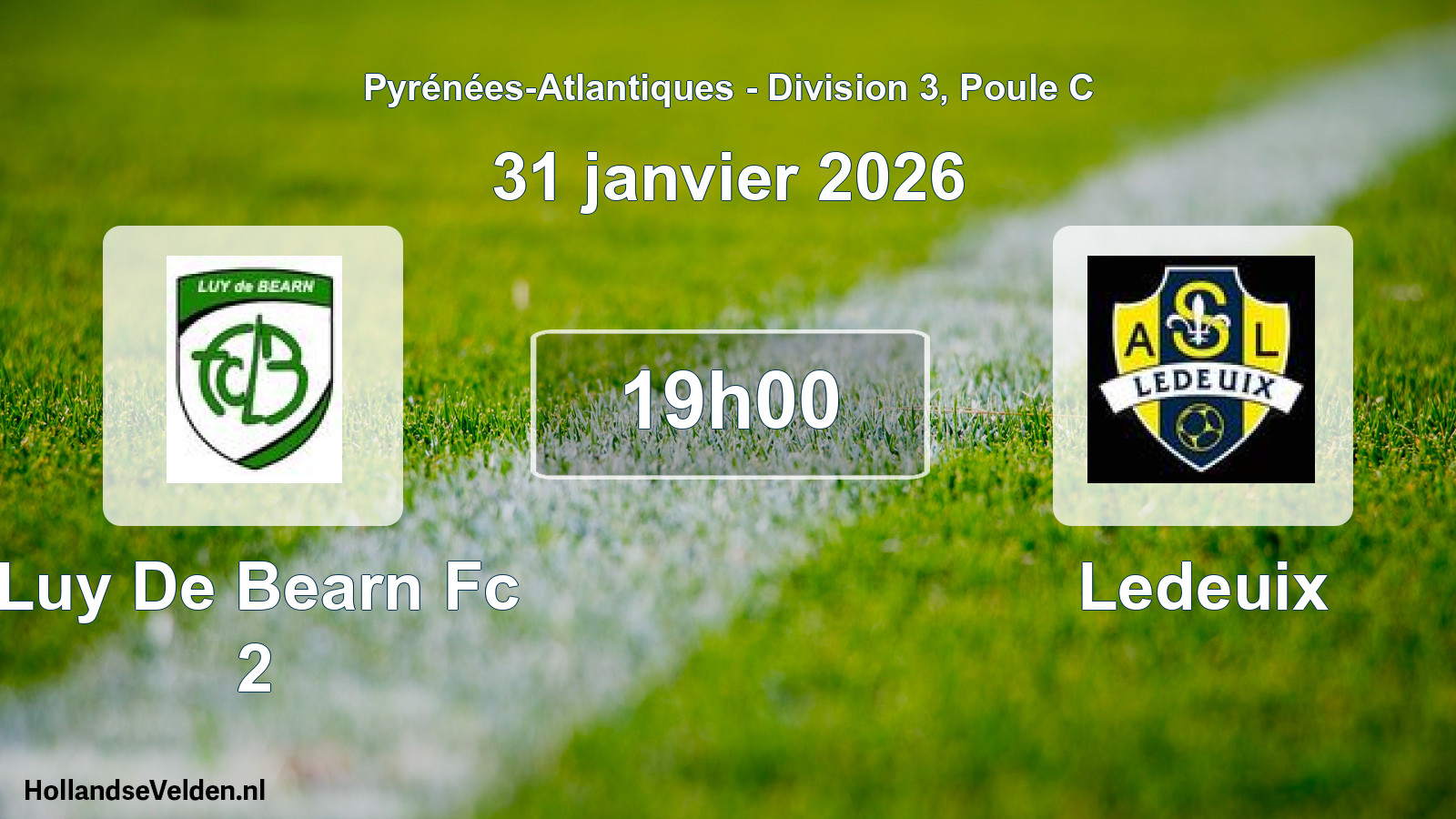 Geplande wedstrijd: Luy De Bearn Fc 2 - Ledeuix (31 janvier 2026)