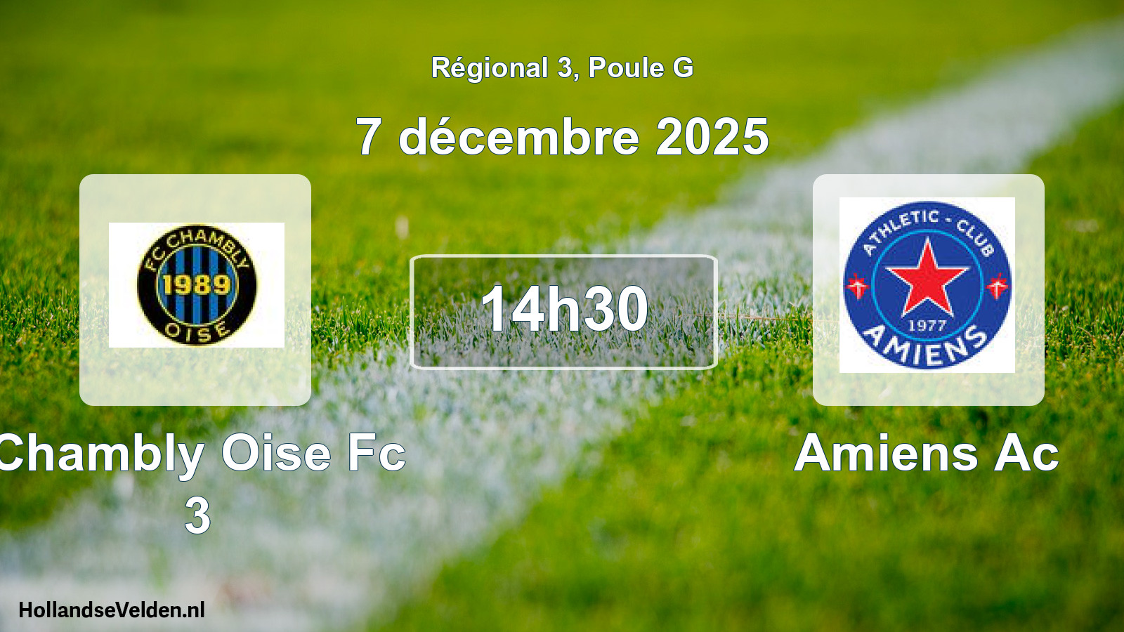 Geplande wedstrijd: Chambly Oise Fc 3 - Amiens Ac (7 décembre 2025)