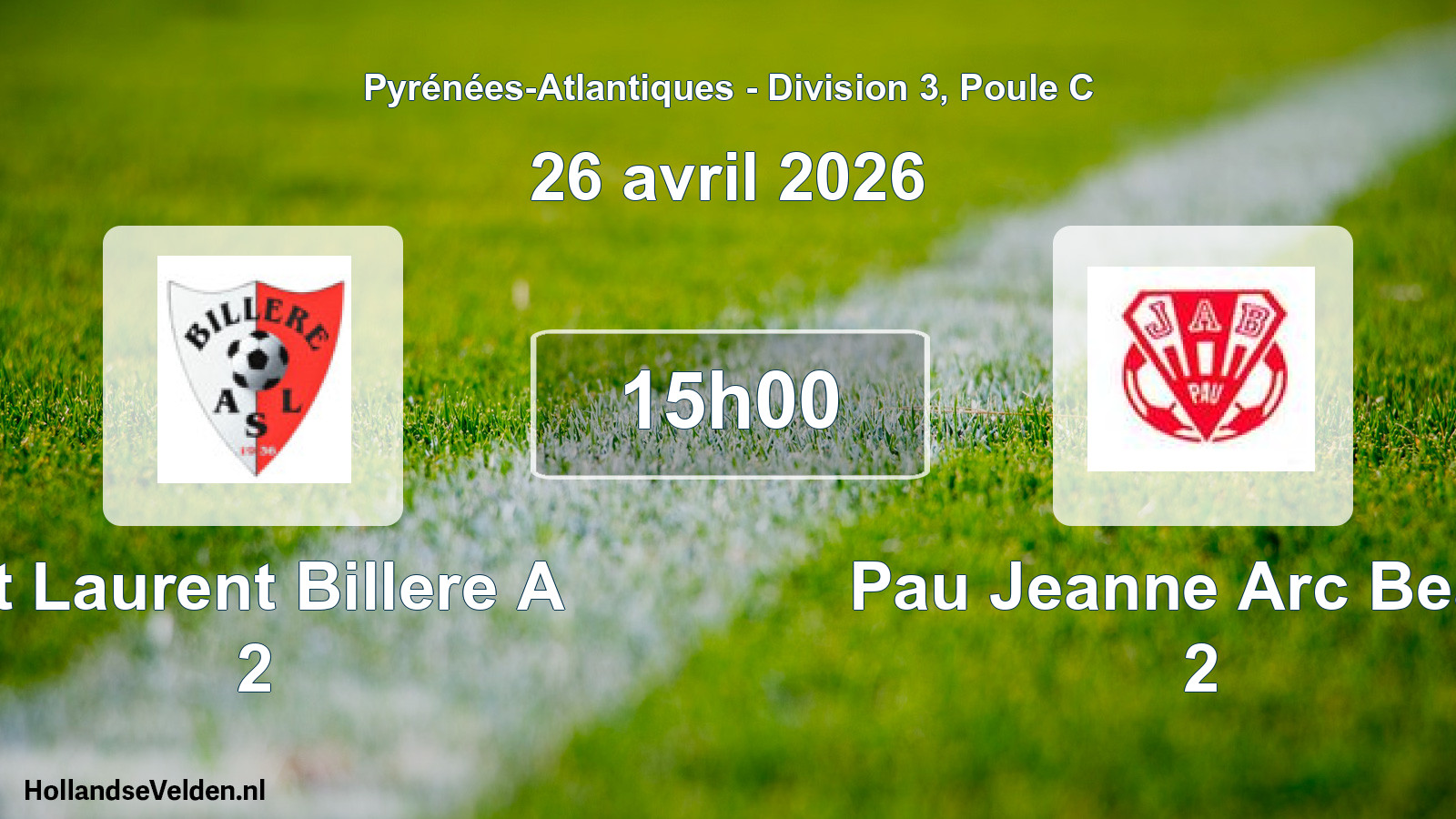 Geplande wedstrijd: St Laurent Billere A 2 - Pau Jeanne Arc Bearn 2 (26 avril 2026)