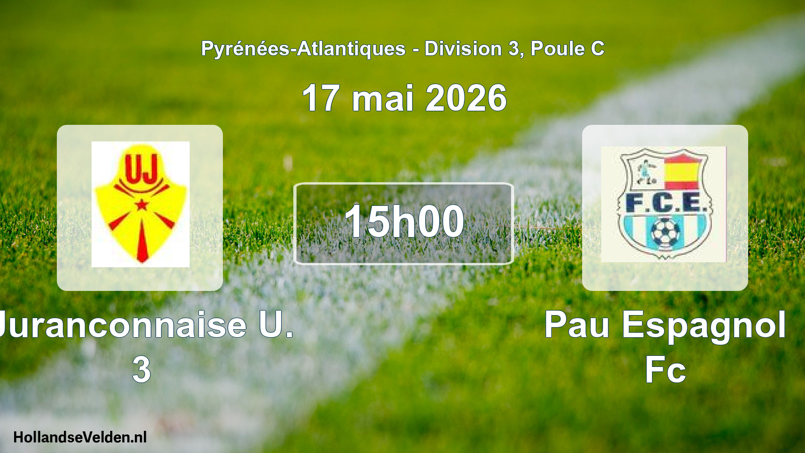 Geplande wedstrijd: Juranconnaise U. 3 - Pau Espagnol Fc (17 mai 2026)