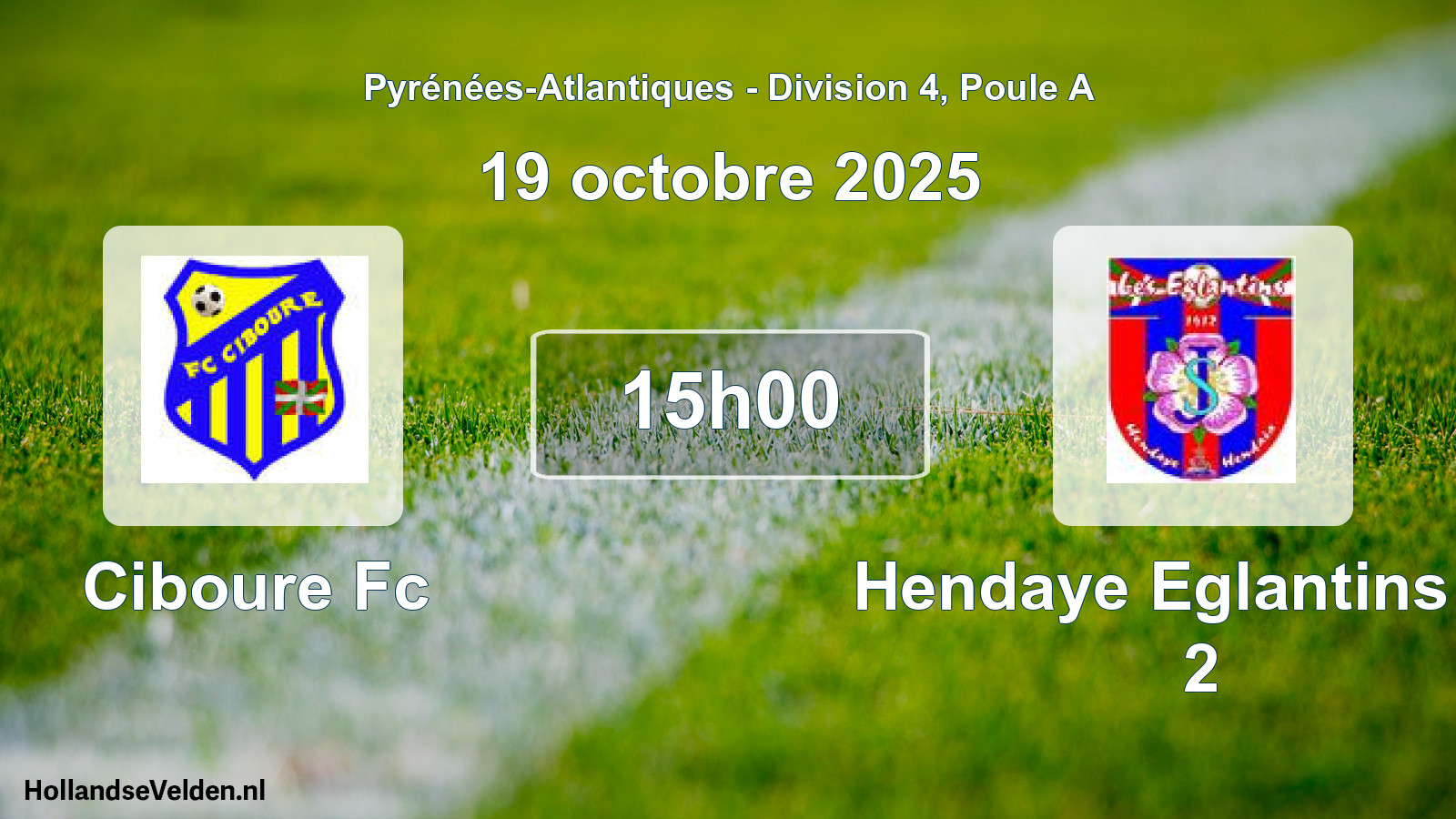 Scheduled Match: Ciboure Fc - Hendaye Eglantins As 2 (19 October 2025)