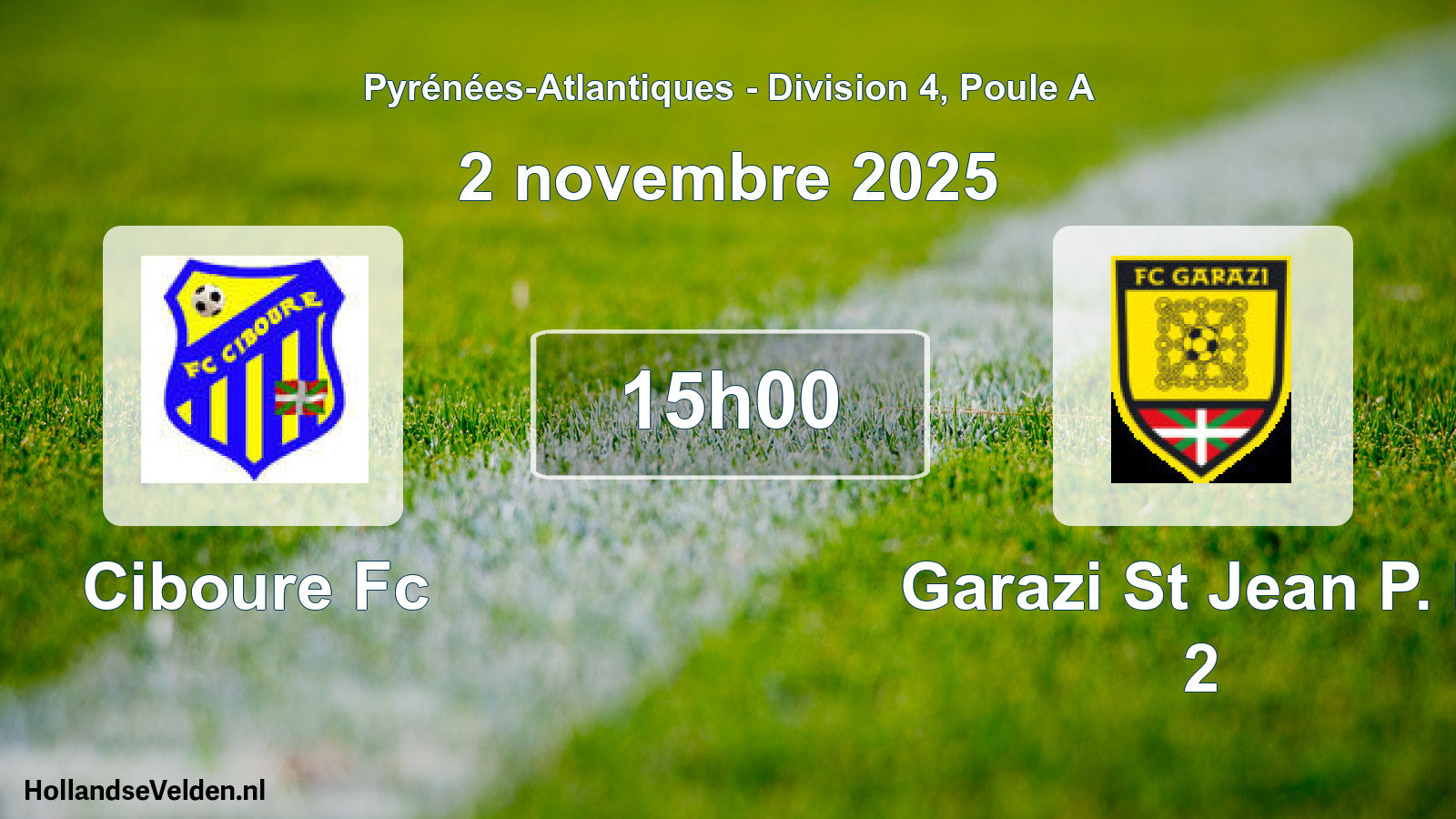 Geplande wedstrijd: Ciboure Fc - Garazi St Jean P. P. 2 (2 novembre 2025)