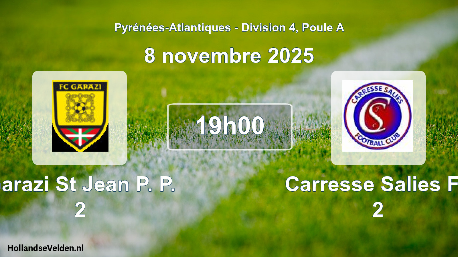 Scheduled Match: Garazi St Jean P. P. 2 - Carresse Salies Fc 2 (8 November 2025)