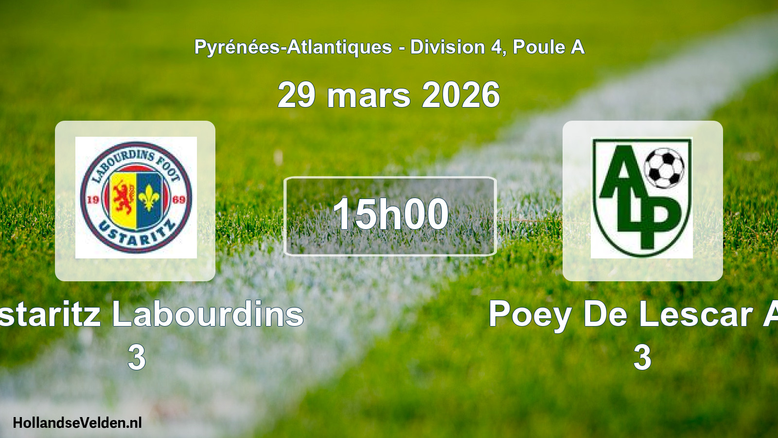 Scheduled Match: Ustaritz Labourdins 3 - Poey De Lescar Al 3 (29 March 2026)