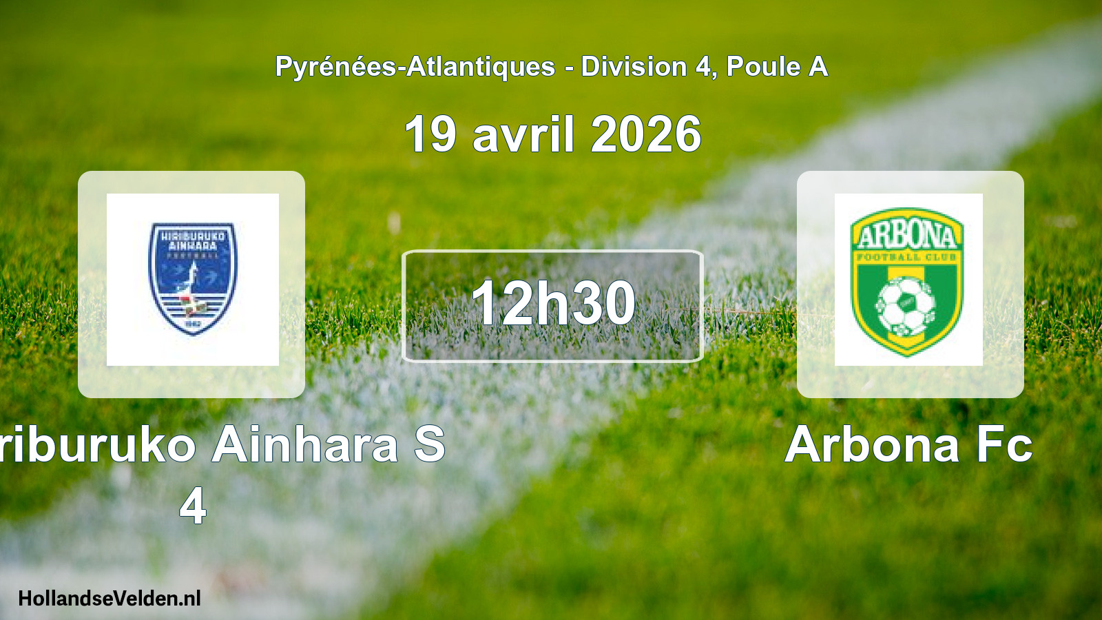 Geplande wedstrijd: Hiriburuko Ainhara S 4 - Arbona Fc (19 avril 2026)