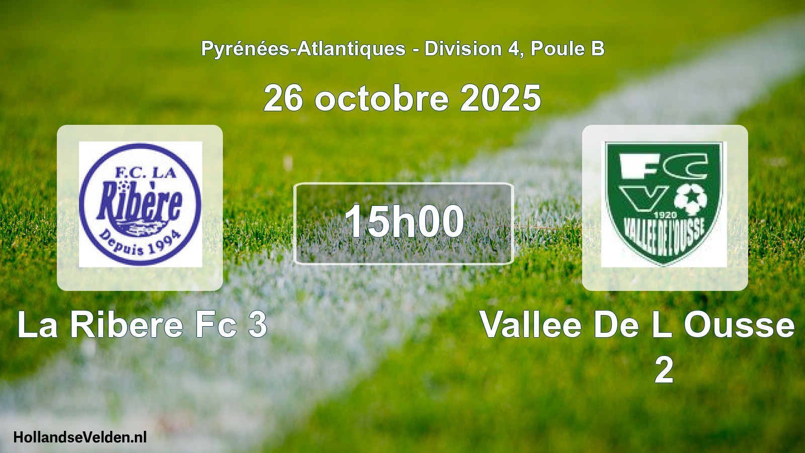 Scheduled Match: La Ribere Fc 3 - Vallee De L Ousse Fc 2 (26 October 2025)