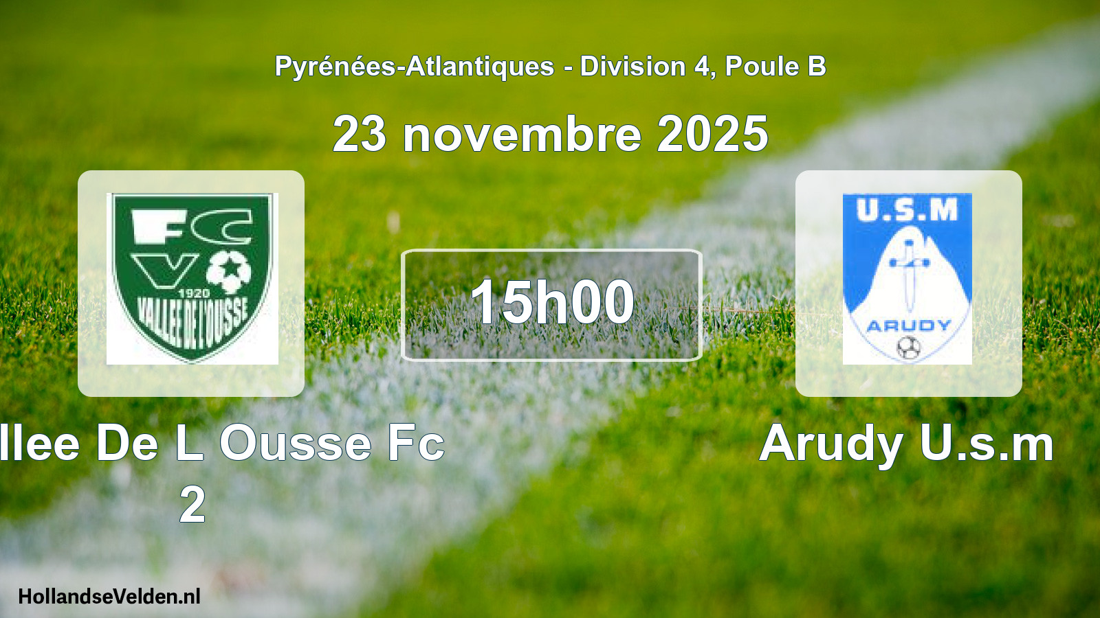Scheduled Match: Vallee De L Ousse Fc 2 - Arudy U.s.m (23 November 2025)