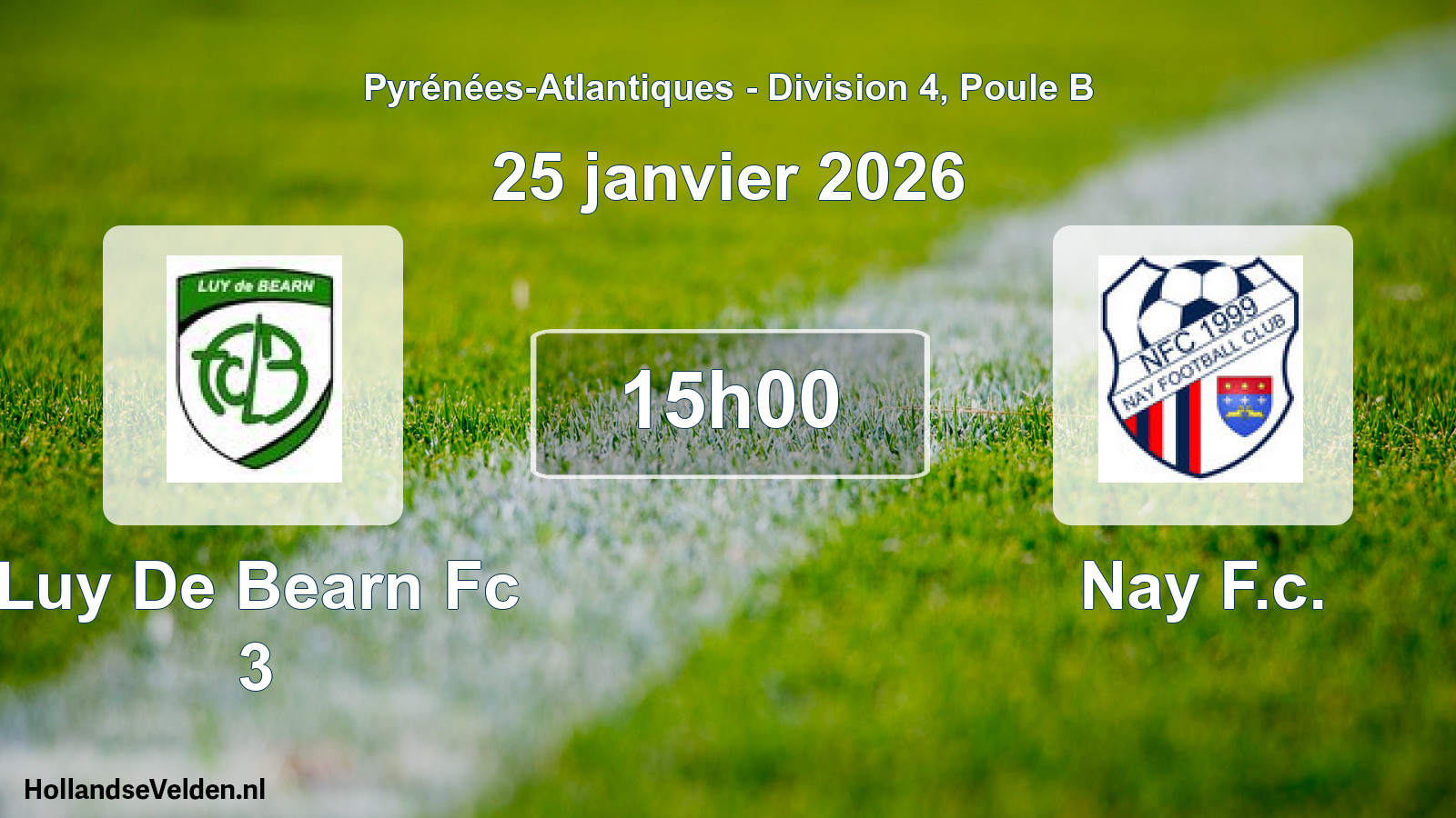 Geplande wedstrijd: Luy De Bearn Fc 3 - Nay F.c. (25 janvier 2026)