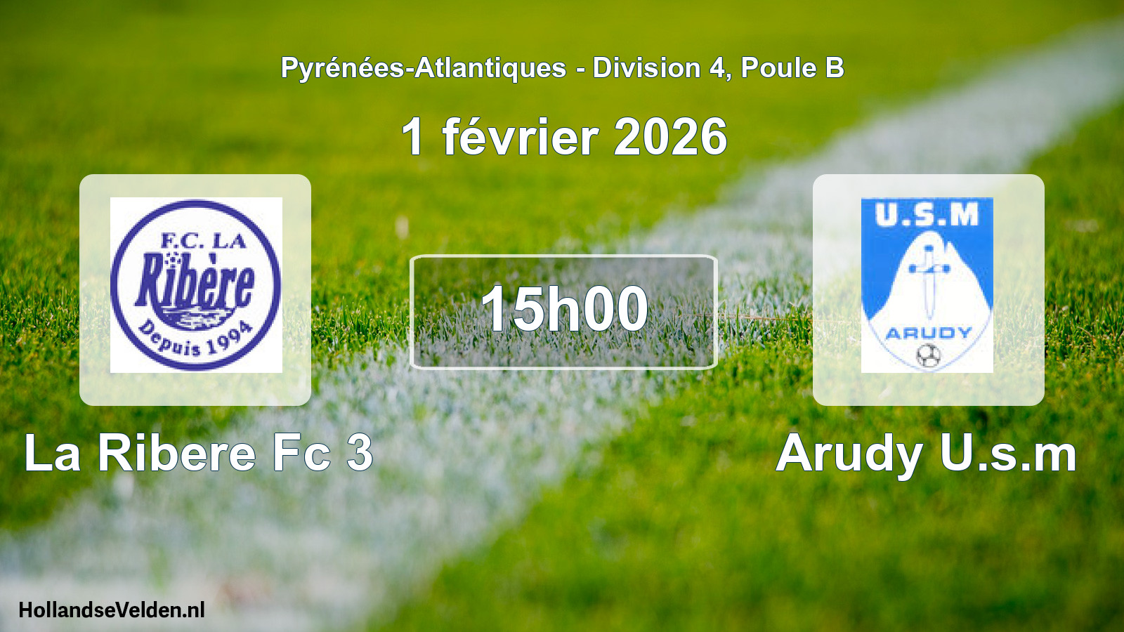 Geplande wedstrijd: La Ribere Fc 3 - Arudy U.s.m (1 février 2026)