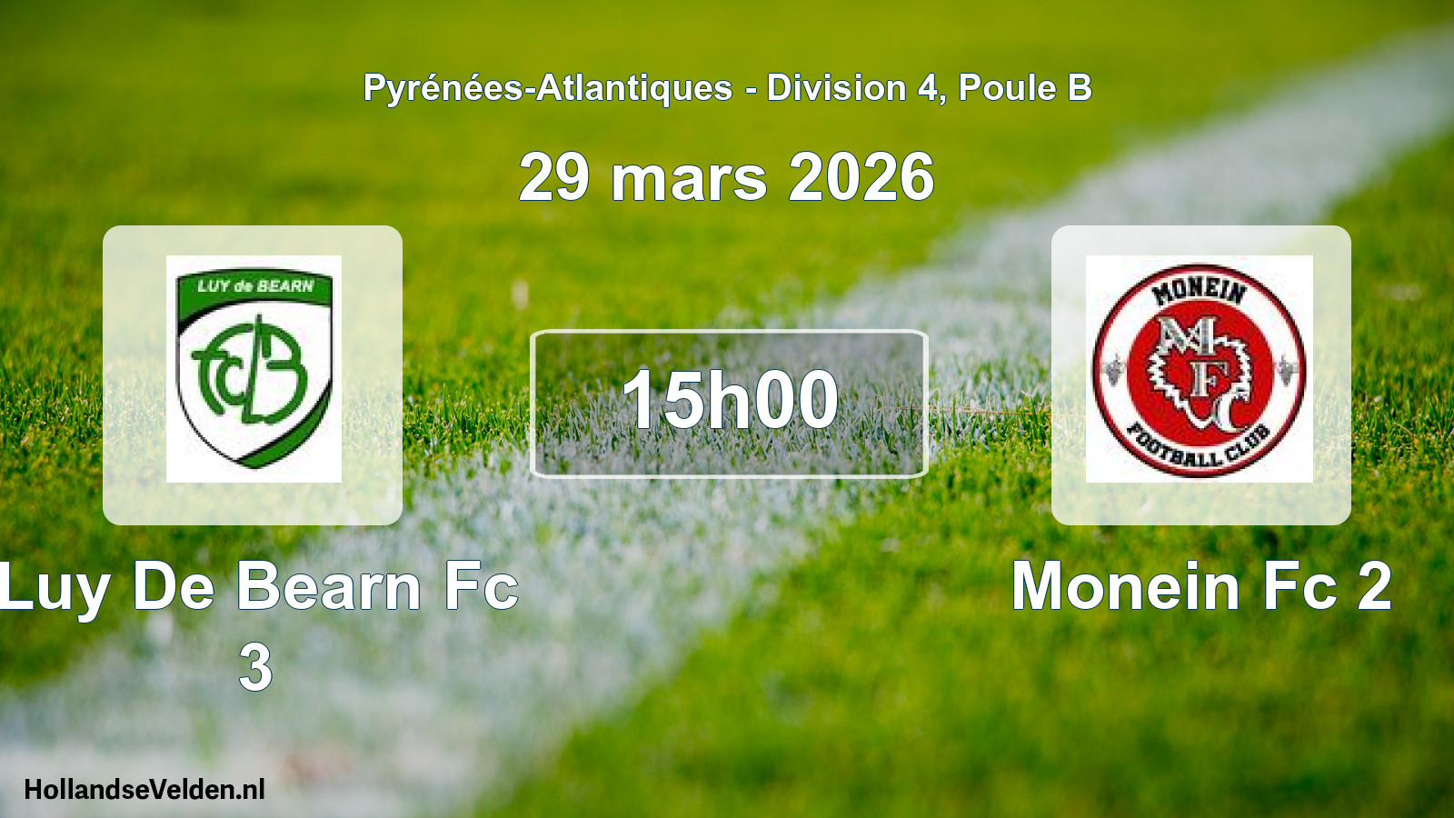 Geplande wedstrijd: Luy De Bearn Fc 3 - Monein Fc 2 (29 mars 2026)