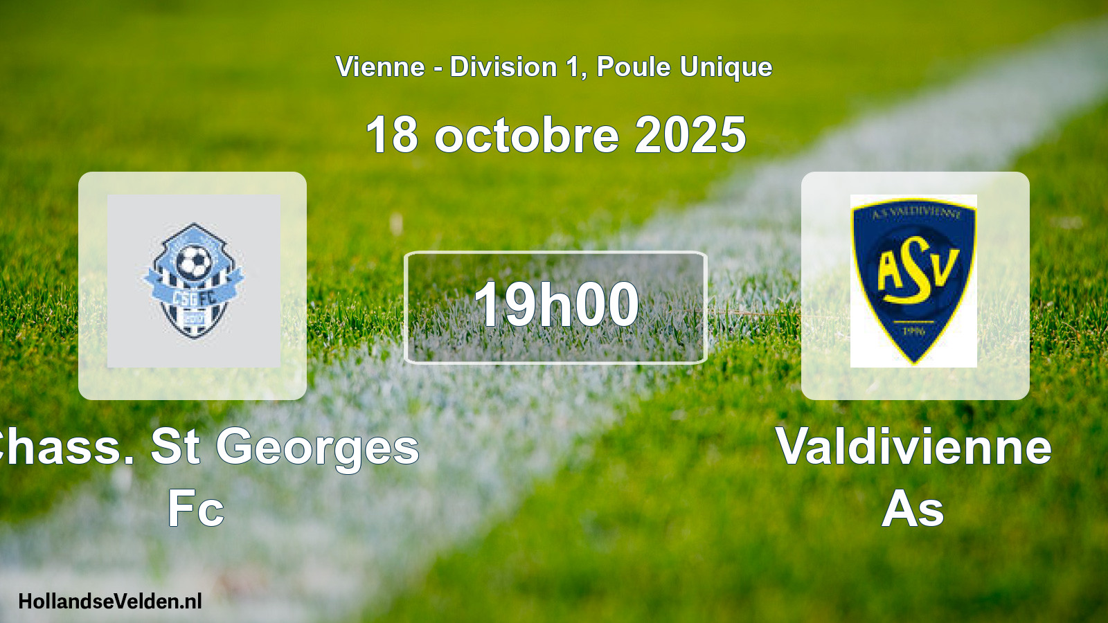 Geplande wedstrijd: Chass. St Georges Fc - Valdivienne As (18 octobre 2025)