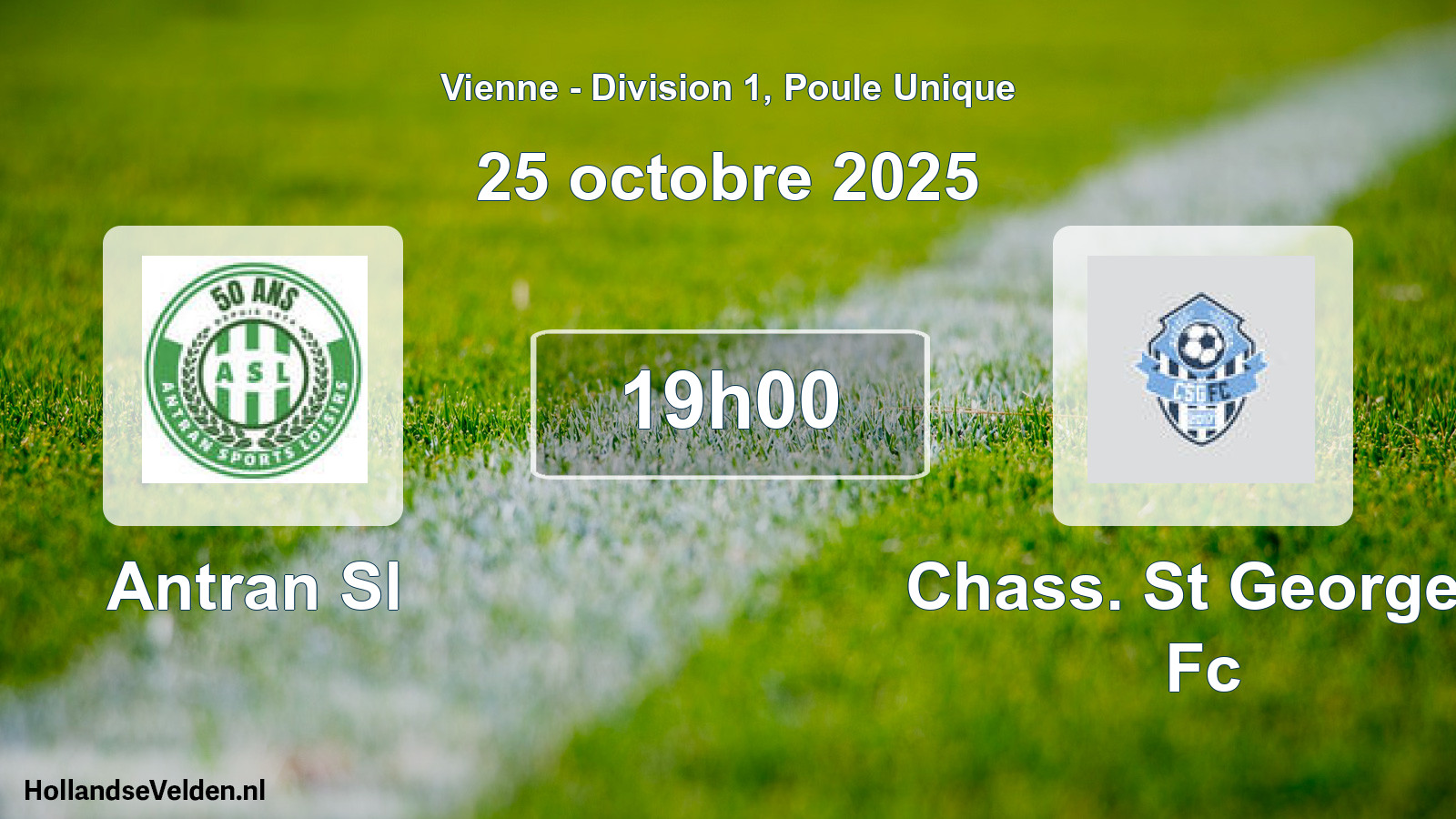 Geplande wedstrijd: Antran Sl - Chass. St Georges Fc (25 octobre 2025)