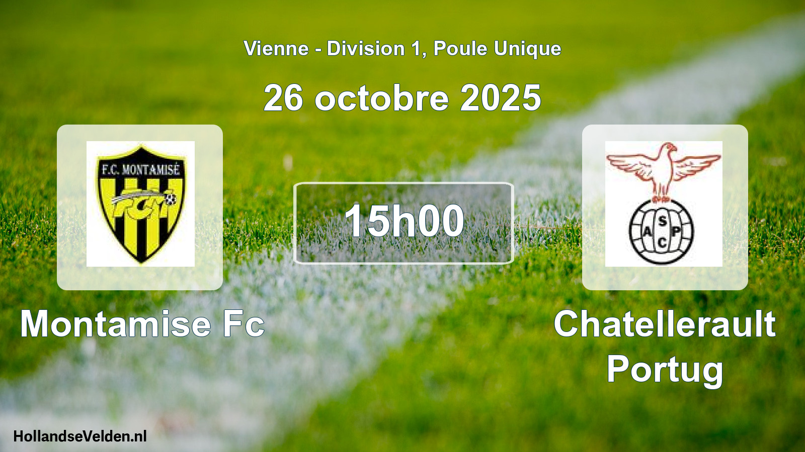 Scheduled Match: Montamise Fc - Chatellerault Portug (26 October 2025)