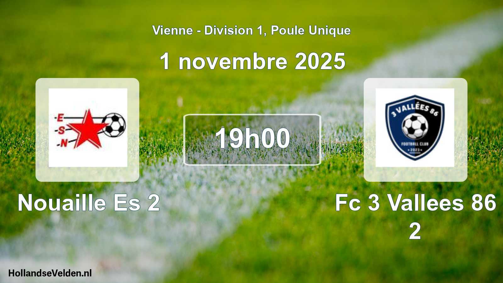Scheduled Match: Nouaille Es 2 - Fc 3 Vallees 86 2 (1 November 2025)