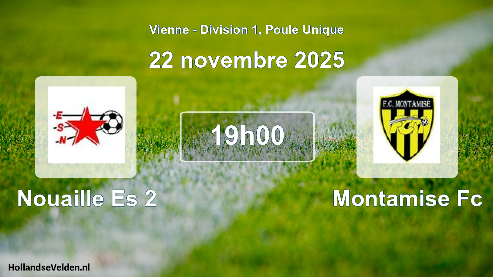 Geplande wedstrijd: Nouaille Es 2 - Montamise Fc (22 november 2025)